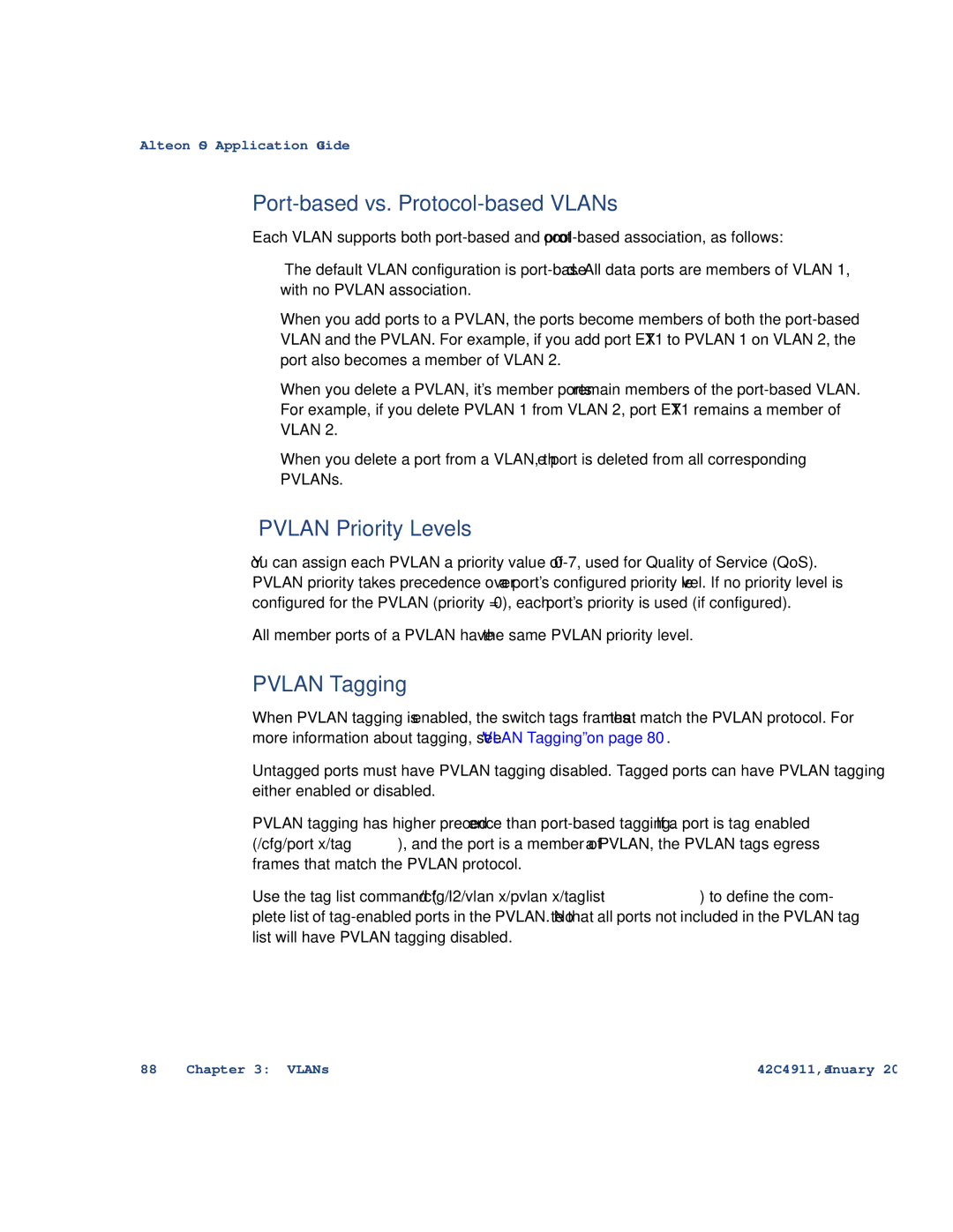 Nortel Networks 42C4911 manual Port-based vs. Protocol-based VLANs, Pvlan Priority Levels, Pvlan Tagging 