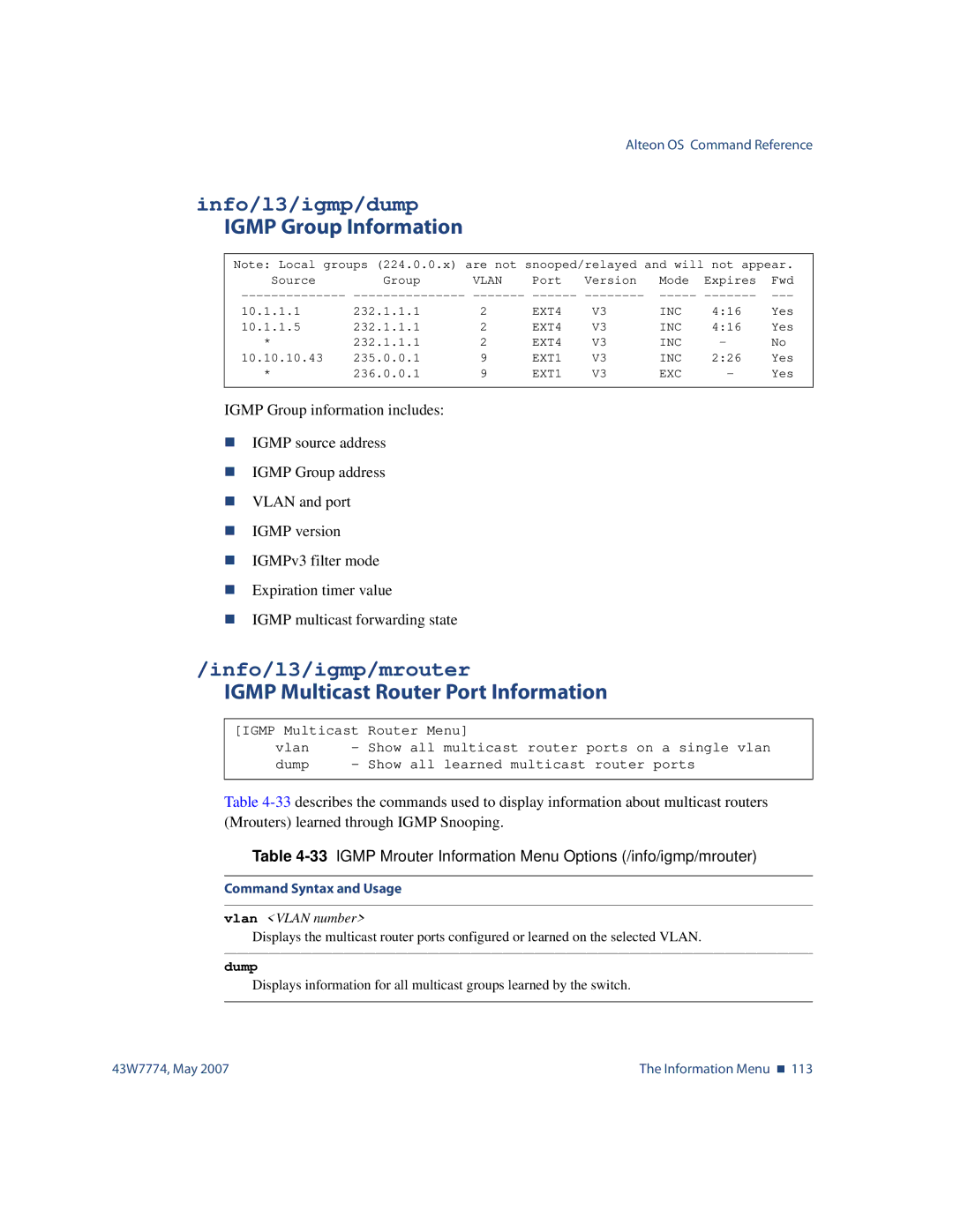 Nortel Networks 43W7774 manual Info/l3/igmp/dump, Igmp Group Information, Info/l3/igmp/mrouter 