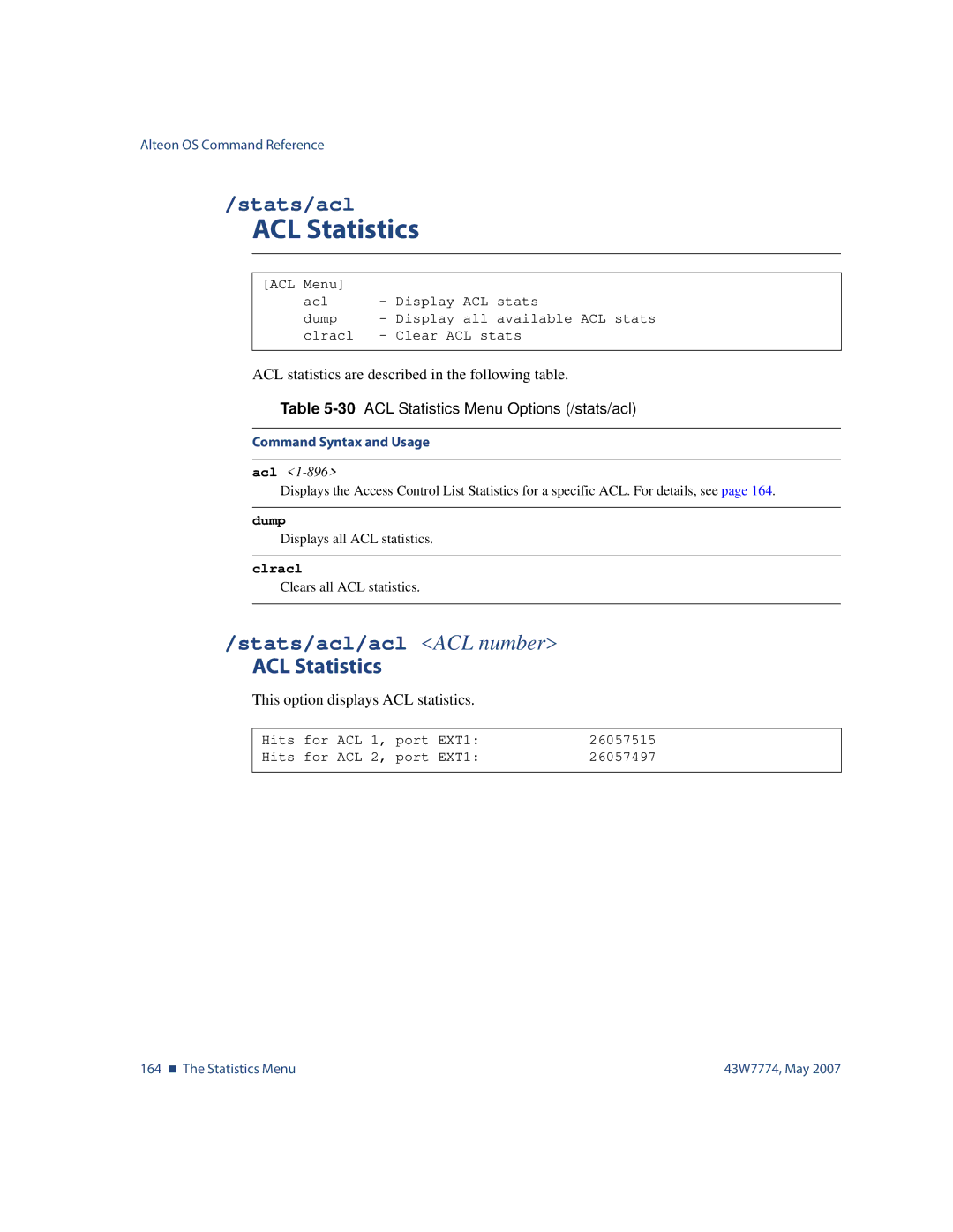 Nortel Networks 43W7774 manual Stats/acl/acl ACL number, 30ACL Statistics Menu Options /stats/acl 