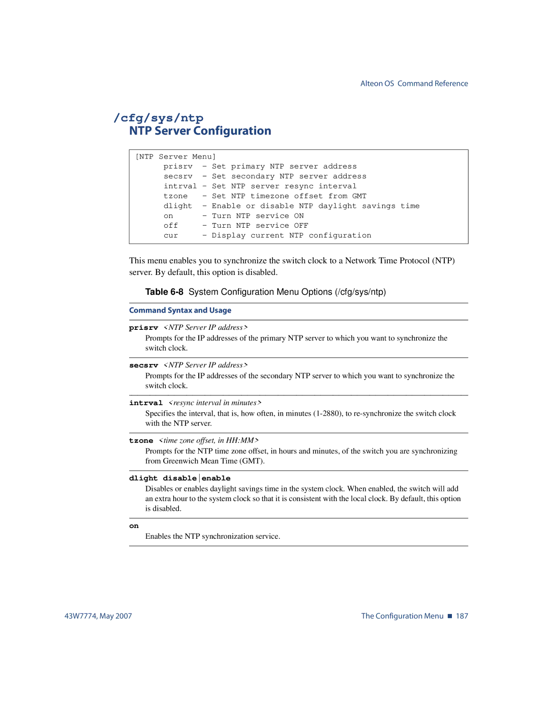 Nortel Networks 43W7774 manual Cfg/sys/ntp, NTP Server Configuration, 8System Configuration Menu Options /cfg/sys/ntp 