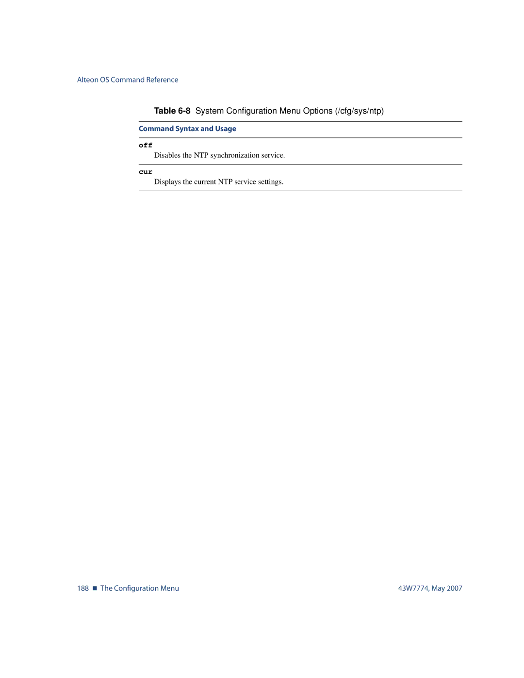 Nortel Networks 43W7774 manual 188 „ The Configuration Menu 