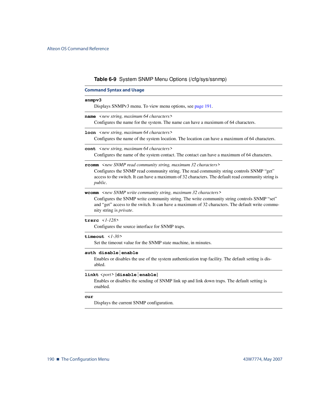 Nortel Networks 43W7774 9System Snmp Menu Options /cfg/sys/ssnmp, Timeout, Auth disableenable, Linkt port disableenable 