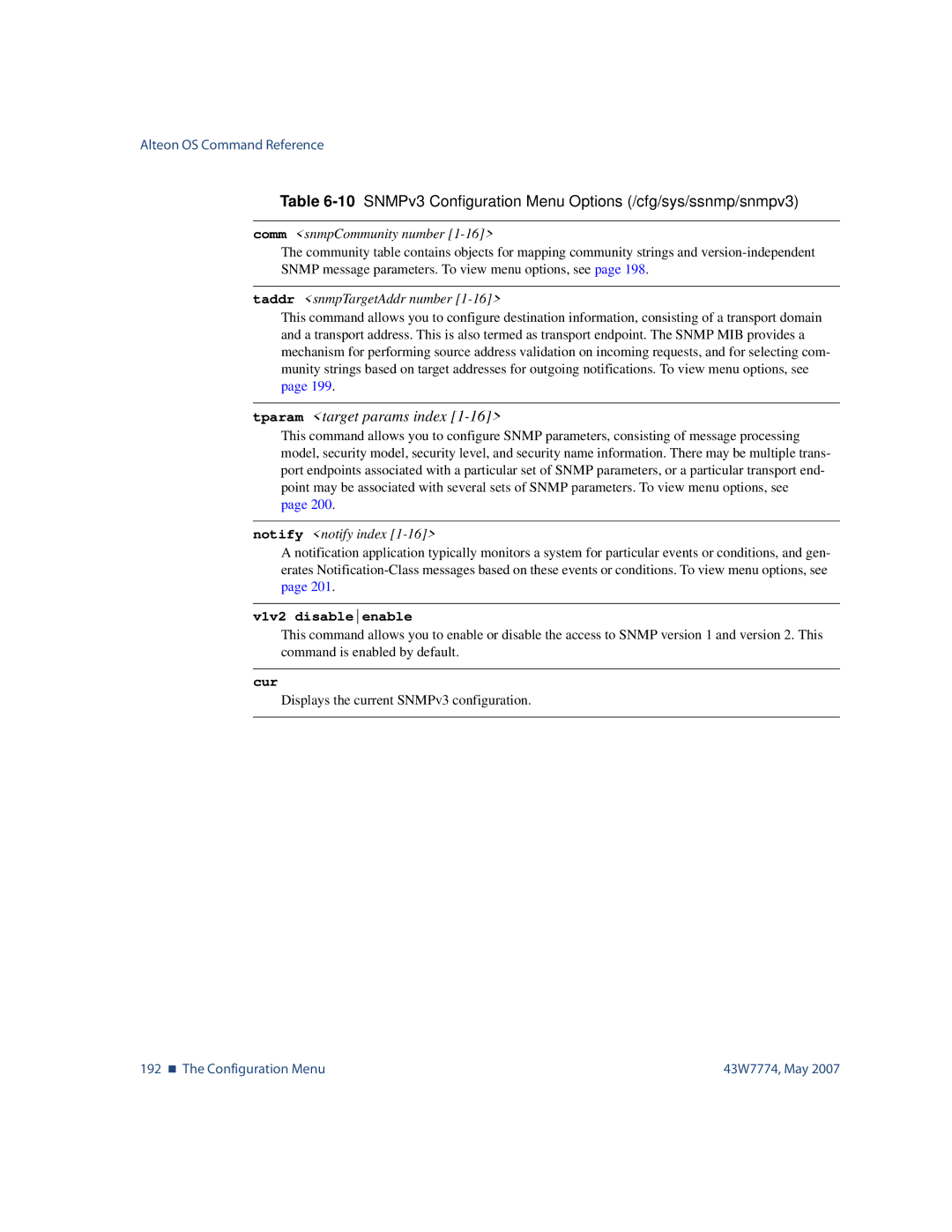 Nortel Networks 43W7774 Comm snmpCommunity number, Taddr snmpTargetAddr number, Notify notify index, V1v2 disableenable 