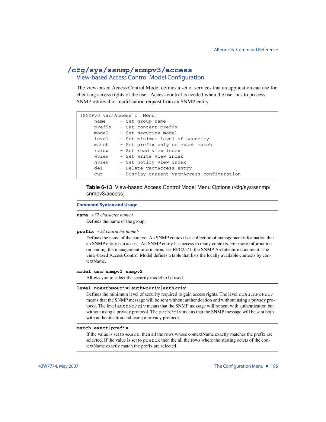 Nortel Networks 43W7774 Cfg/sys/ssnmp/snmpv3/access, View-based Access Control Model Configuration, Model usmsnmpv1snmpv2 