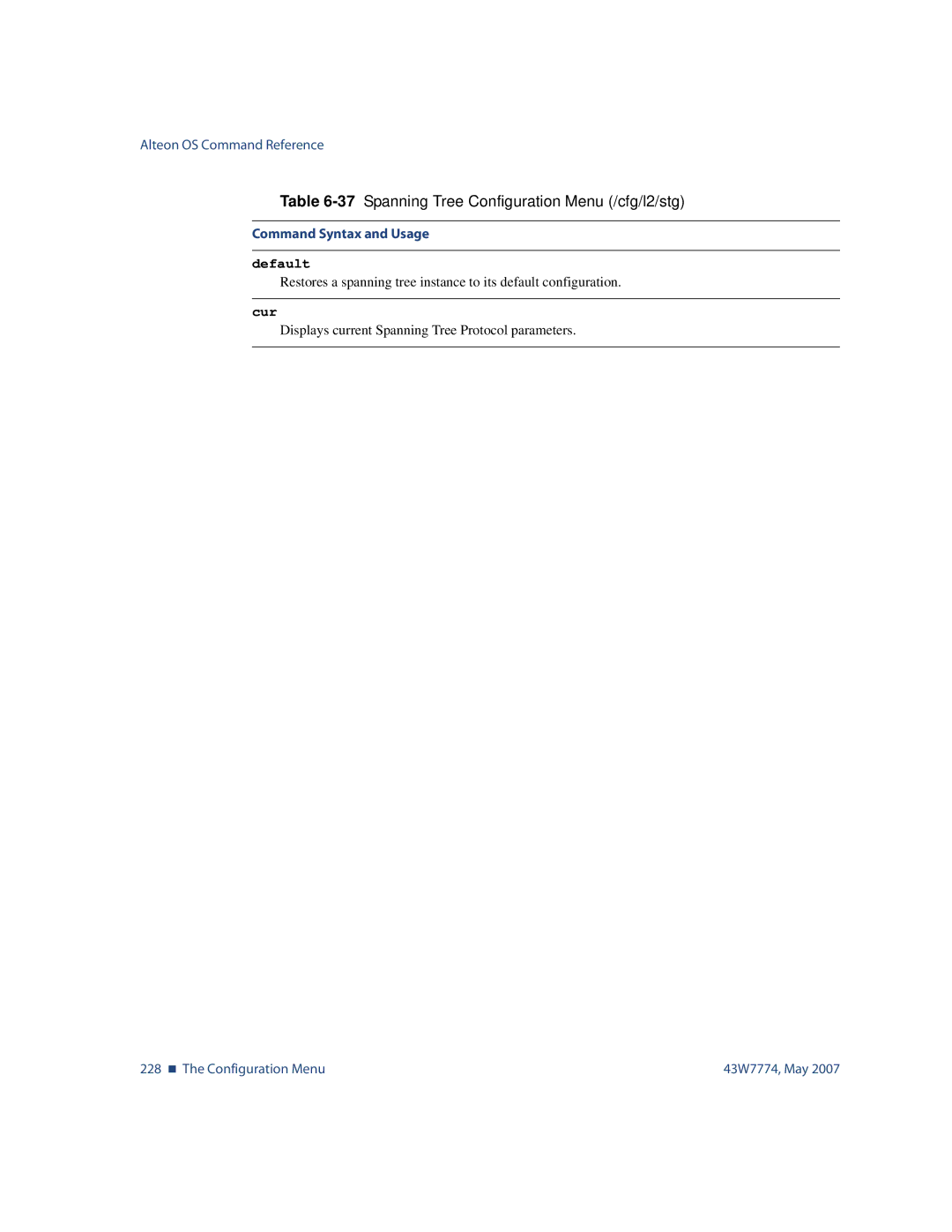 Nortel Networks 43W7774 manual 228 „ The Configuration Menu 