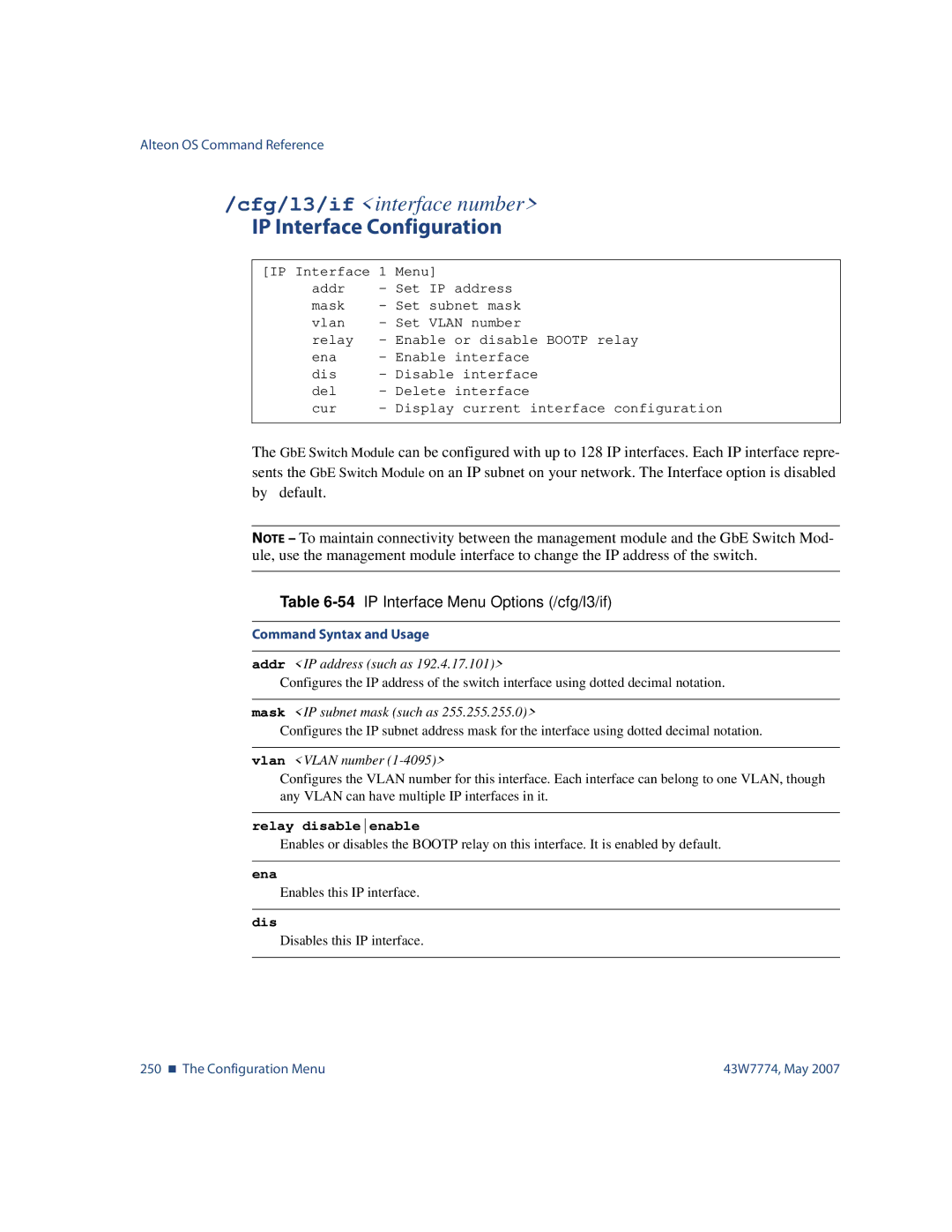 Nortel Networks 43W7774 manual IP Interface Configuration, 54IP Interface Menu Options /cfg/l3/if, Addr IP address such as 