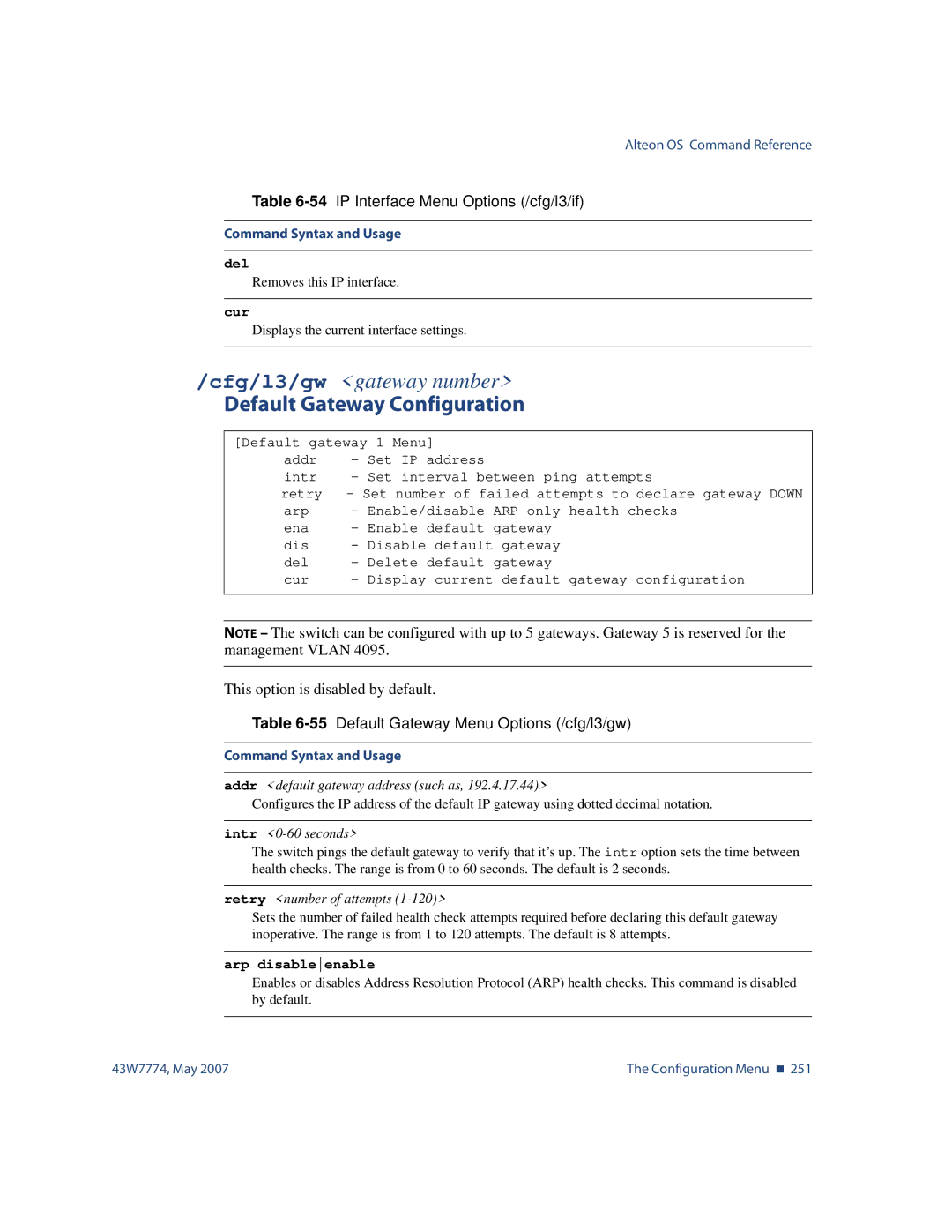 Nortel Networks 43W7774 manual Default Gateway Configuration, 55Default Gateway Menu Options /cfg/l3/gw, Arp disableenable 