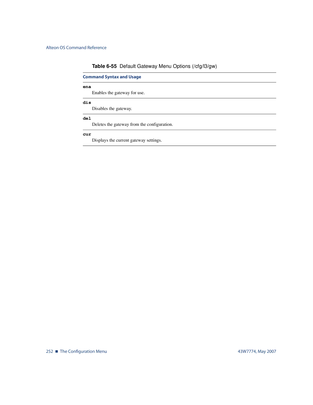 Nortel Networks 43W7774 manual 252 „ The Configuration Menu 