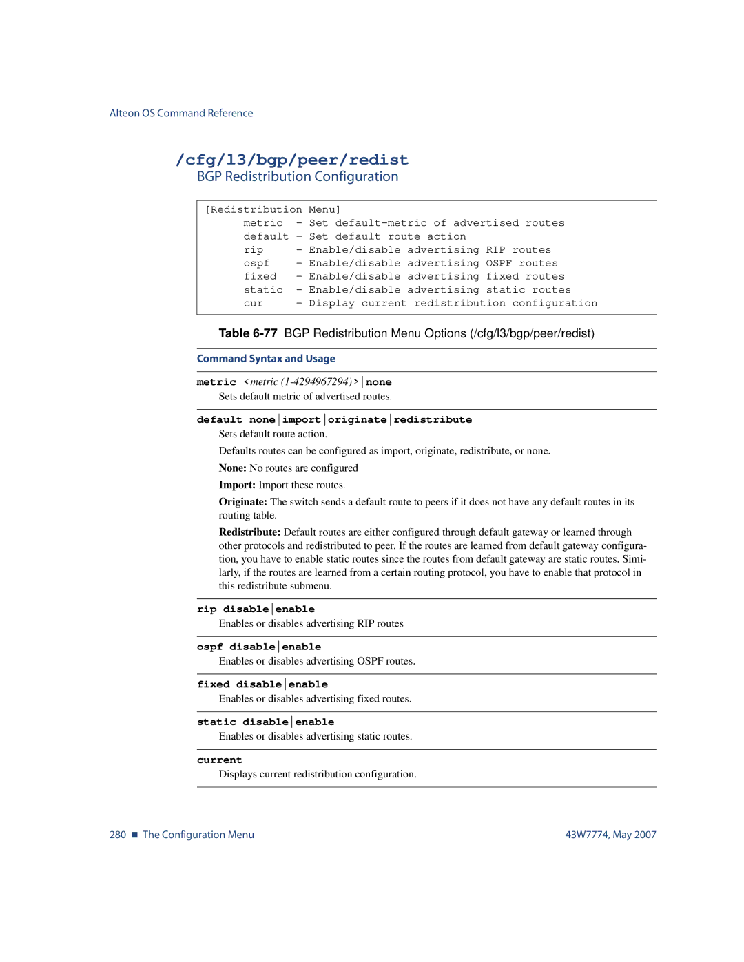 Nortel Networks 43W7774 manual Cfg/l3/bgp/peer/redist, BGP Redistribution Configuration 