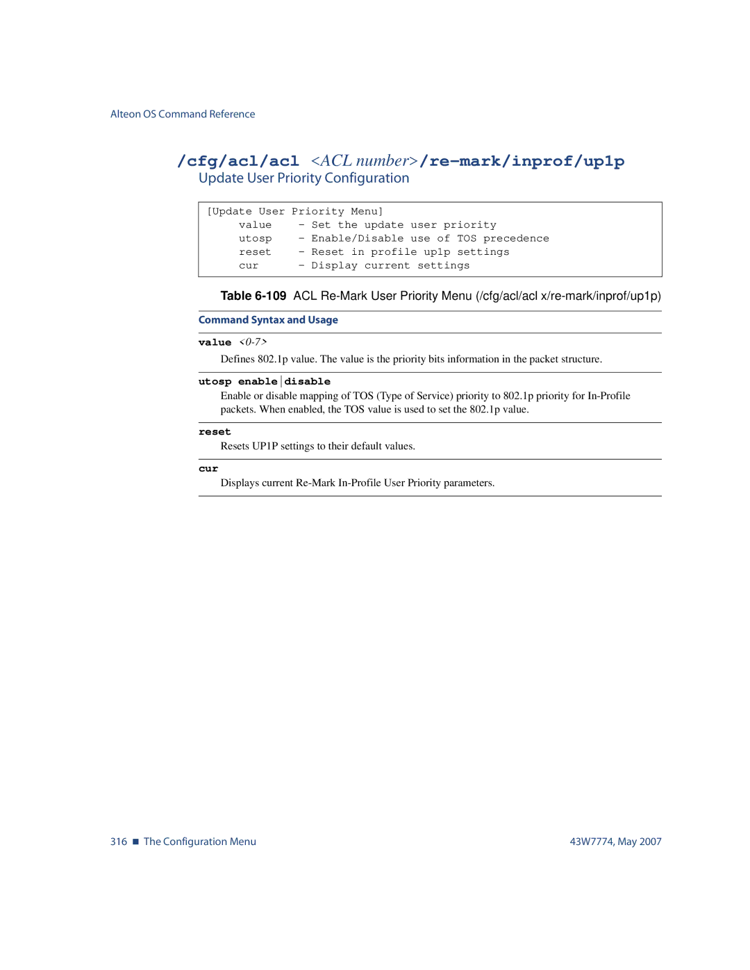 Nortel Networks 43W7774 manual Cfg/acl/acl ACL number/re-mark/inprof/up1p, Update User Priority Configuration, Value 