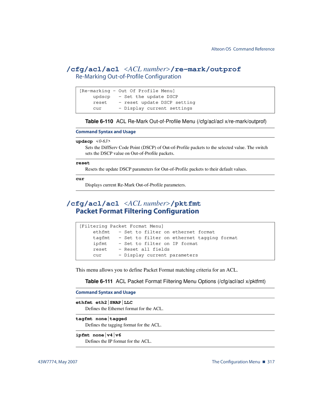 Nortel Networks 43W7774 manual Cfg/acl/acl ACL number/re-mark/outprof, Cfg/acl/acl ACL number/pktfmt 