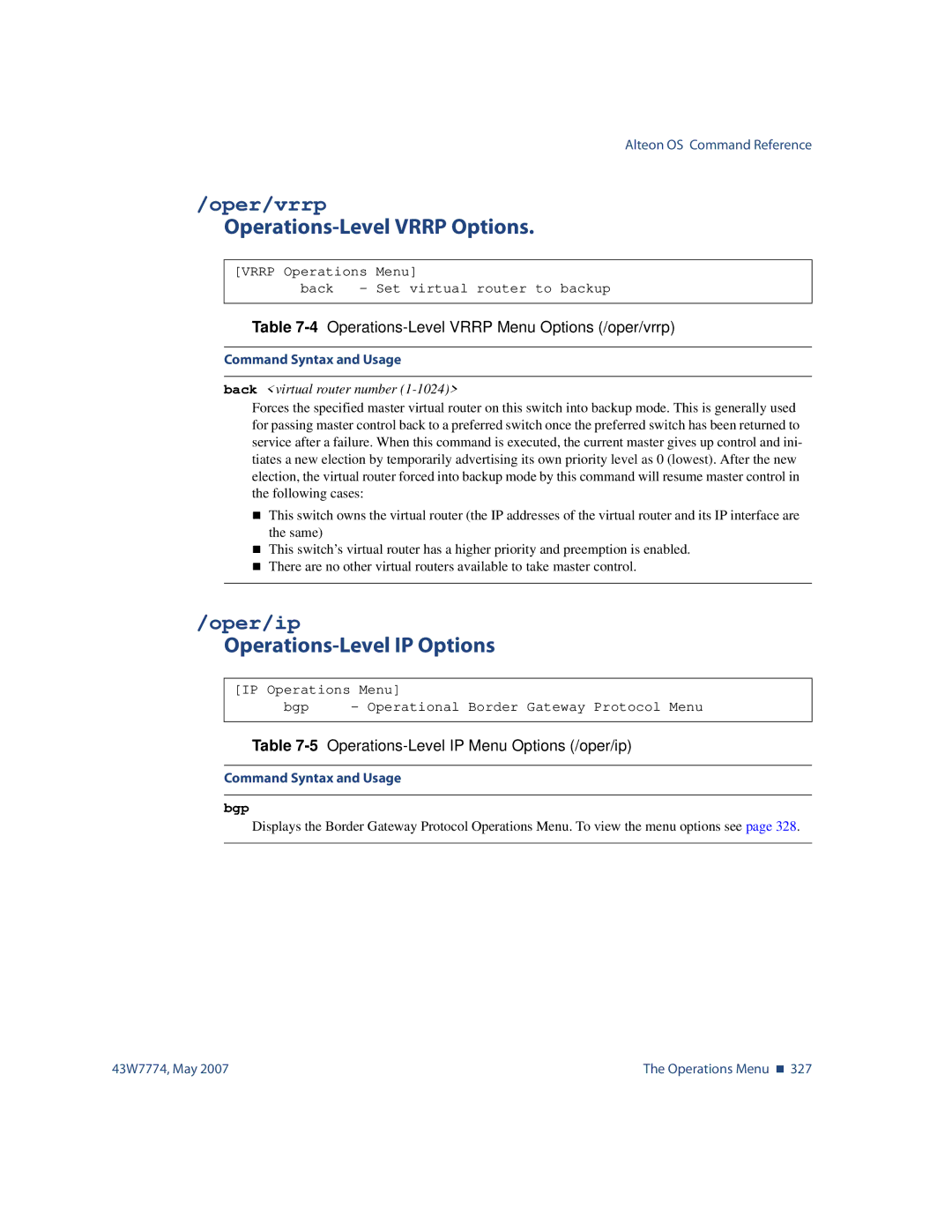 Nortel Networks 43W7774 manual Oper/vrrp, Operations-Level Vrrp Options, Oper/ip, Operations-Level IP Options 