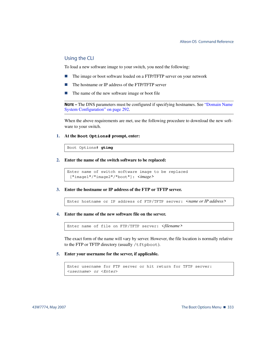 Nortel Networks 43W7774 manual Using the CLI, Enter the name of the new software file on the server 