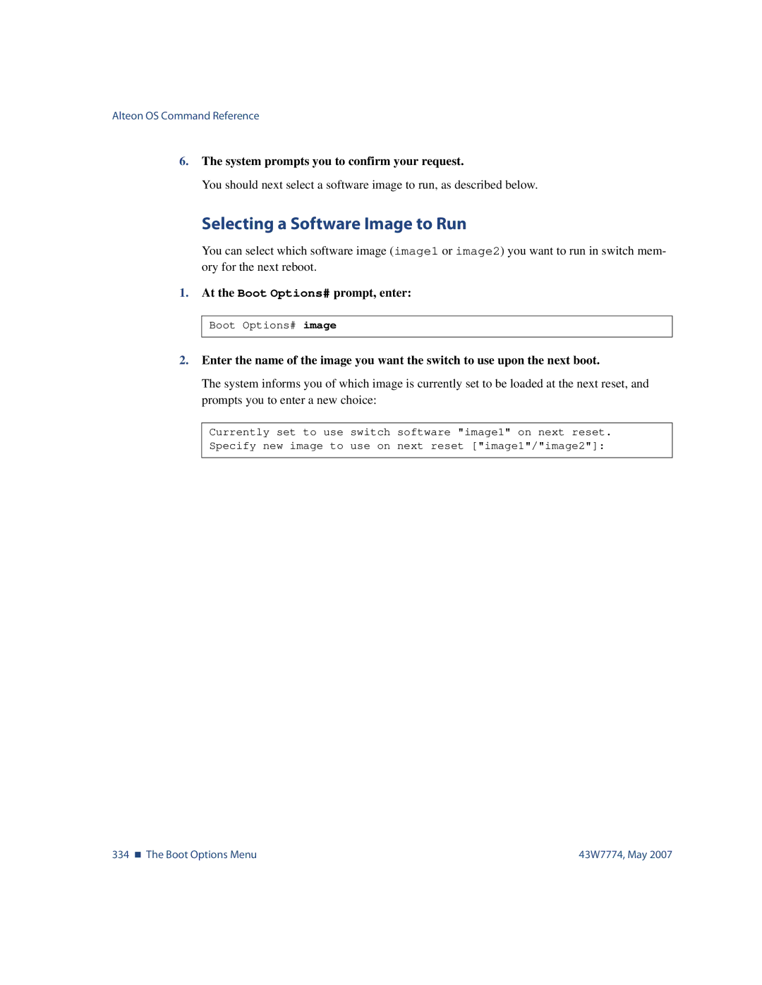 Nortel Networks 43W7774 manual Selecting a Software Image to Run 