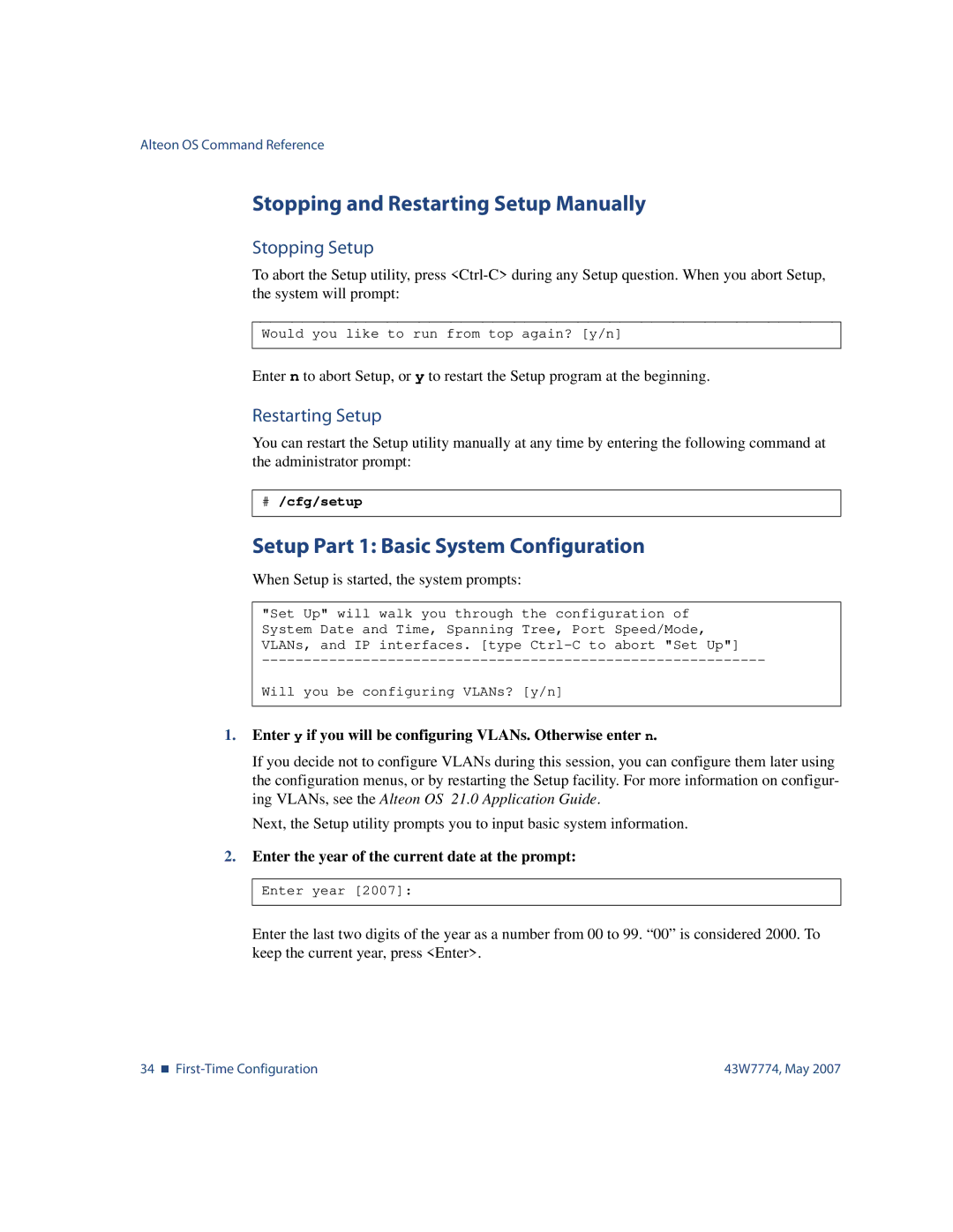 Nortel Networks 43W7774 Stopping and Restarting Setup Manually, Setup Part 1 Basic System Configuration, Stopping Setup 