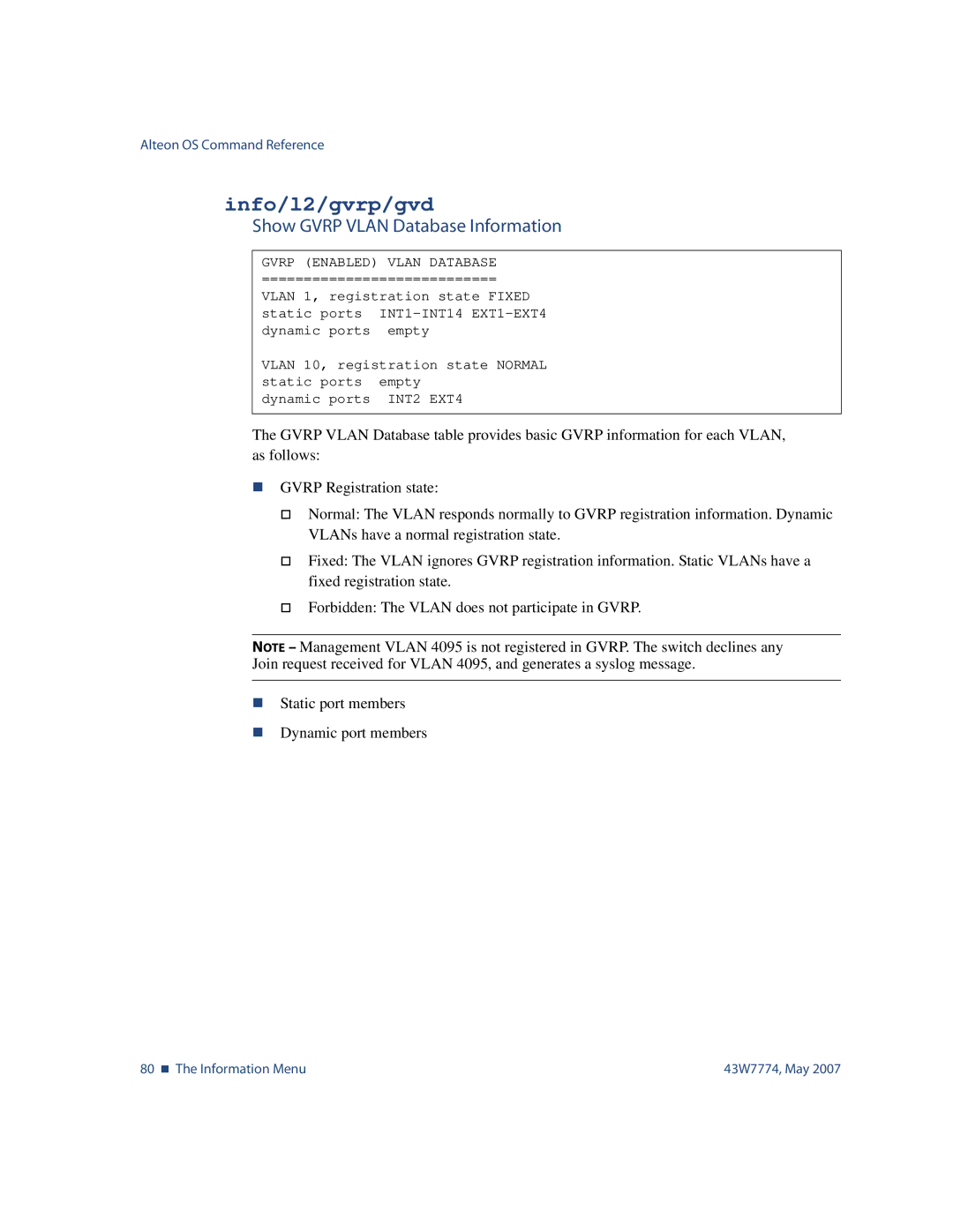 Nortel Networks 43W7774 manual Info/l2/gvrp/gvd, Show Gvrp Vlan Database Information 