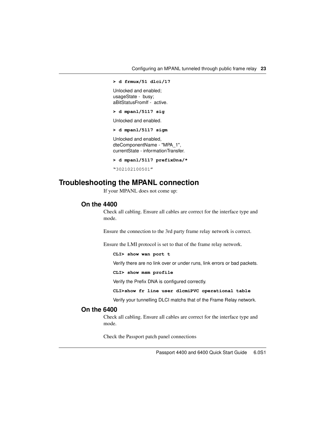 Nortel Networks 6400, 4400 quick start Frmux/51 dlci/17, Mpanl/5117 sigm, Mpanl/5117 prefixDna, CLI show wan port t 