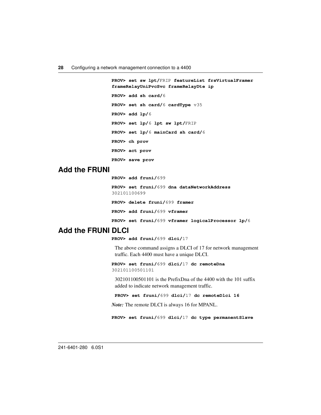 Nortel Networks 4400, 6400 Add the Fruni Dlci, Prov add fruni/699 dlci/17, Prov set fruni/699 dlci/17 dc remoteDna 