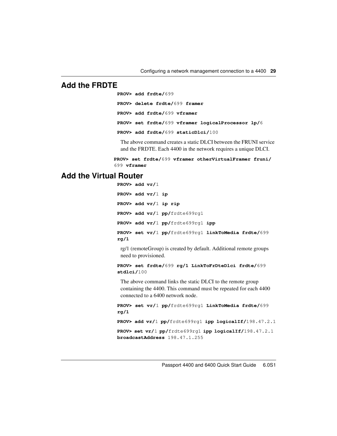 Nortel Networks 6400 Add the Frdte, Add the Virtual Router, Prov set frdte/699 vframer otherVirtualFramer fruni Vframer 