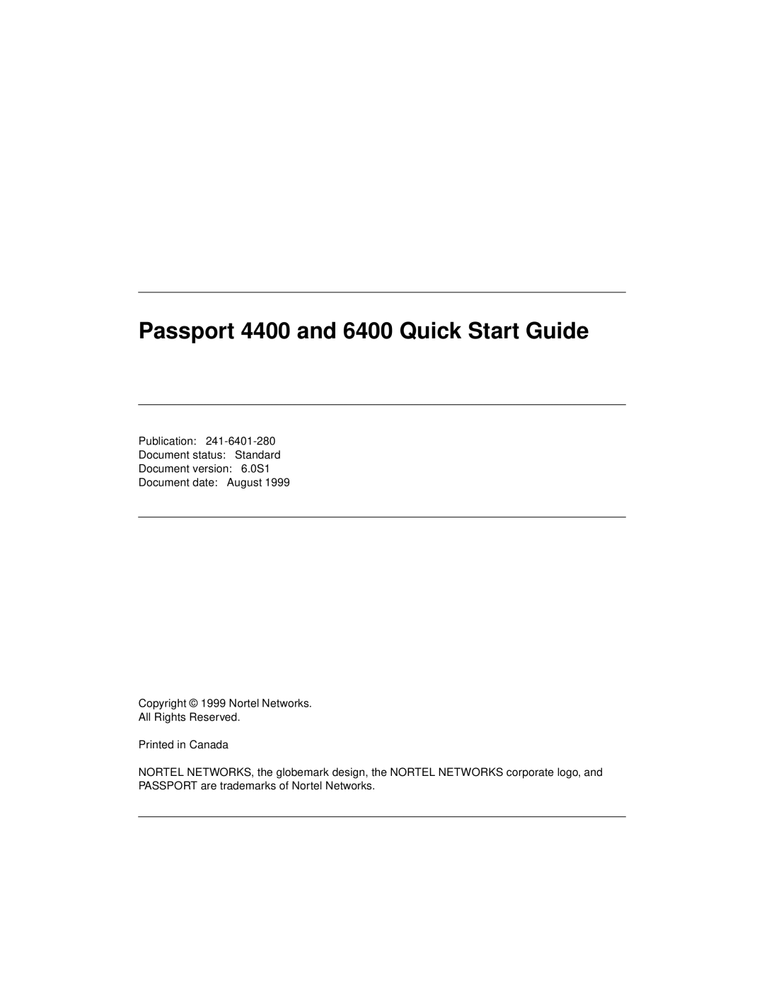 Nortel Networks quick start Passport 4400 and 6400 Quick Start Guide 