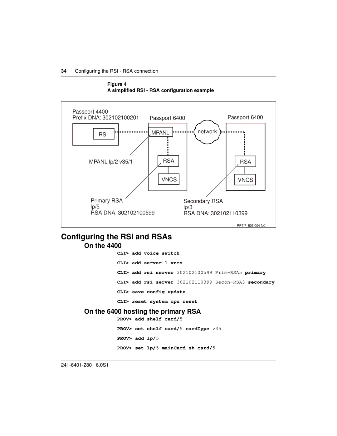 Nortel Networks 4400 quick start Configuring the RSI and RSAs, On the 6400 hosting the primary RSA 