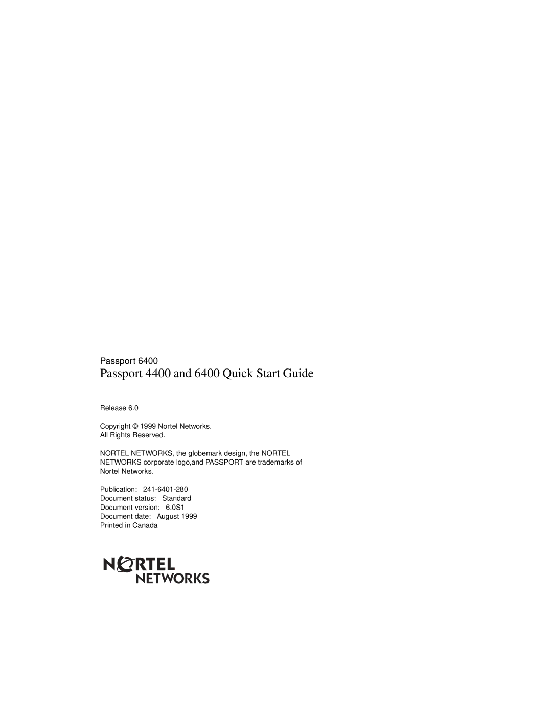 Nortel Networks quick start Passport 4400 and 6400 Quick Start Guide 