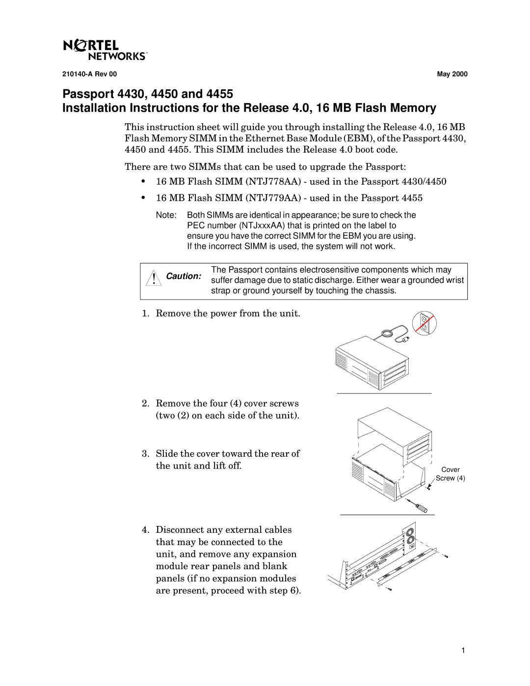 Nortel Networks 4430, 4450, 4455 installation instructions Passport contains electrosensitive components which may 