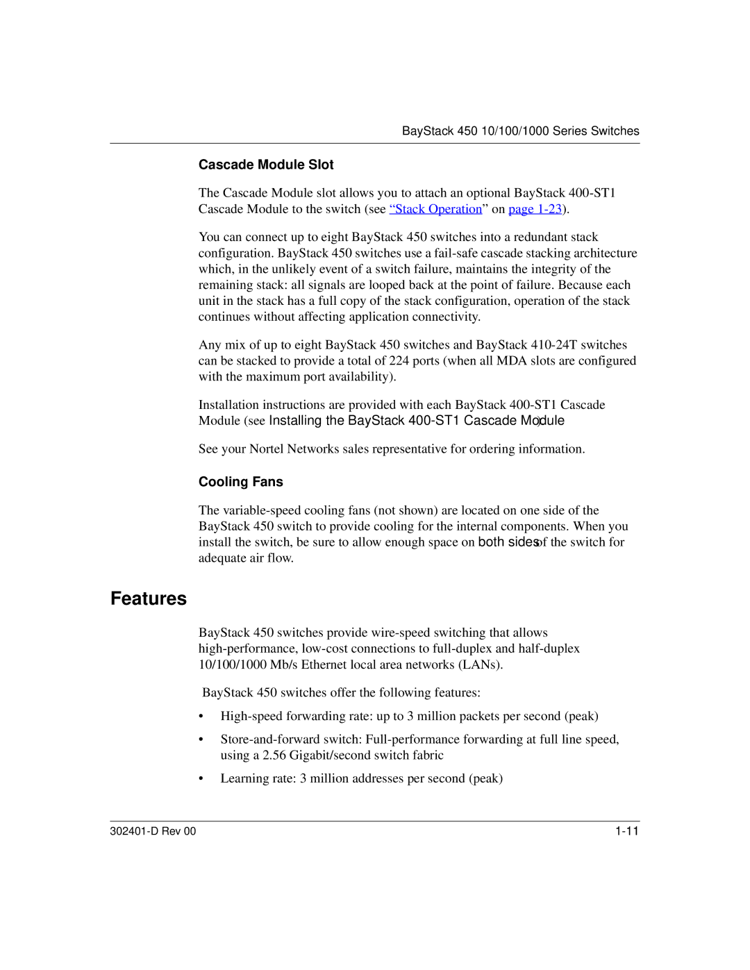 Nortel Networks 450 manual Features, Cascade Module Slot, Cooling Fans 