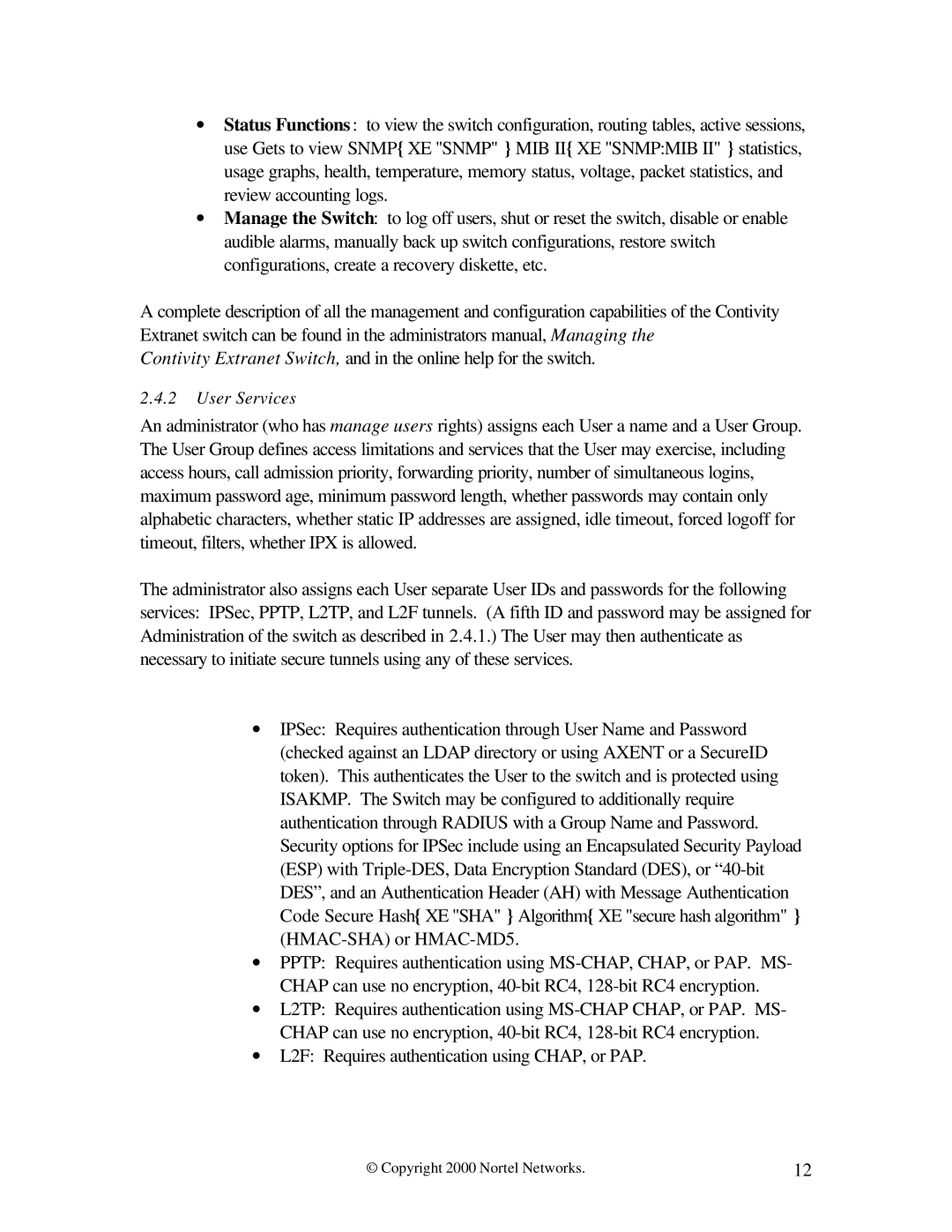 Nortel Networks 4500 FIPS manual User Services 