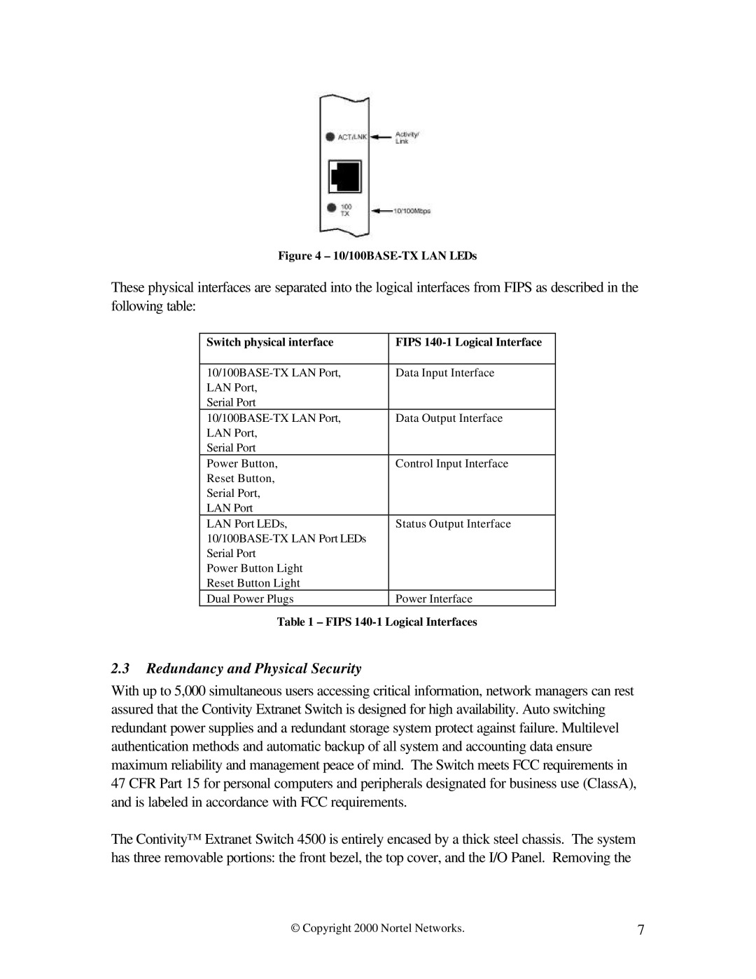 Nortel Networks 4500 FIPS manual Redundancy and Physical Security, Switch physical interface Fips 140-1 Logical Interface 