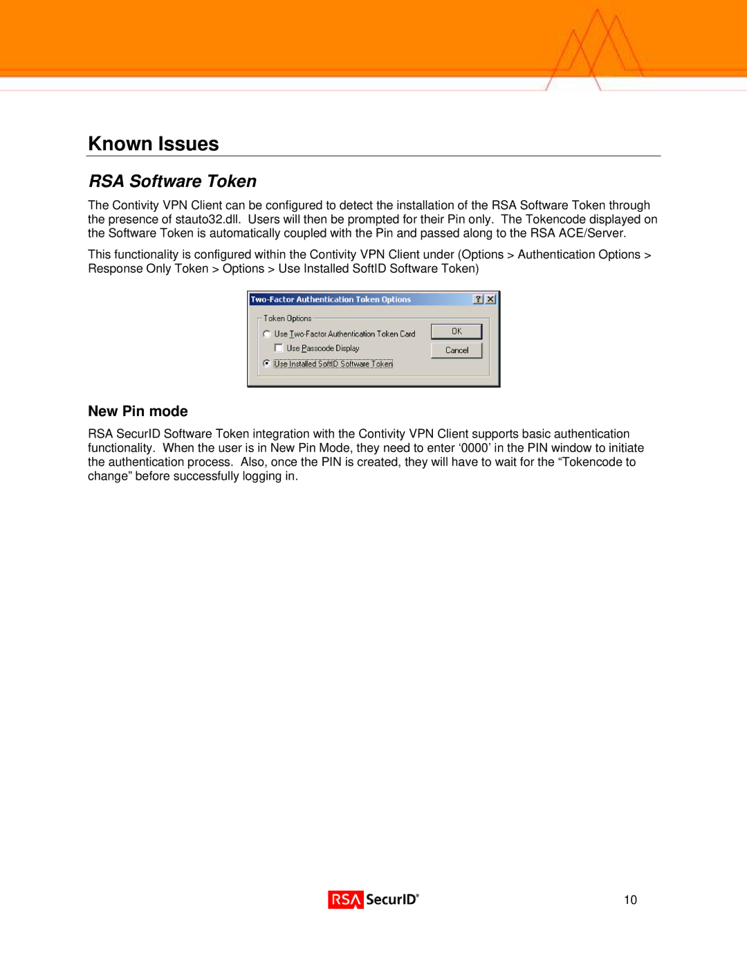 Nortel Networks 1740, 5000, 2700, 1050 manual Known Issues, RSA Software Token, New Pin mode 