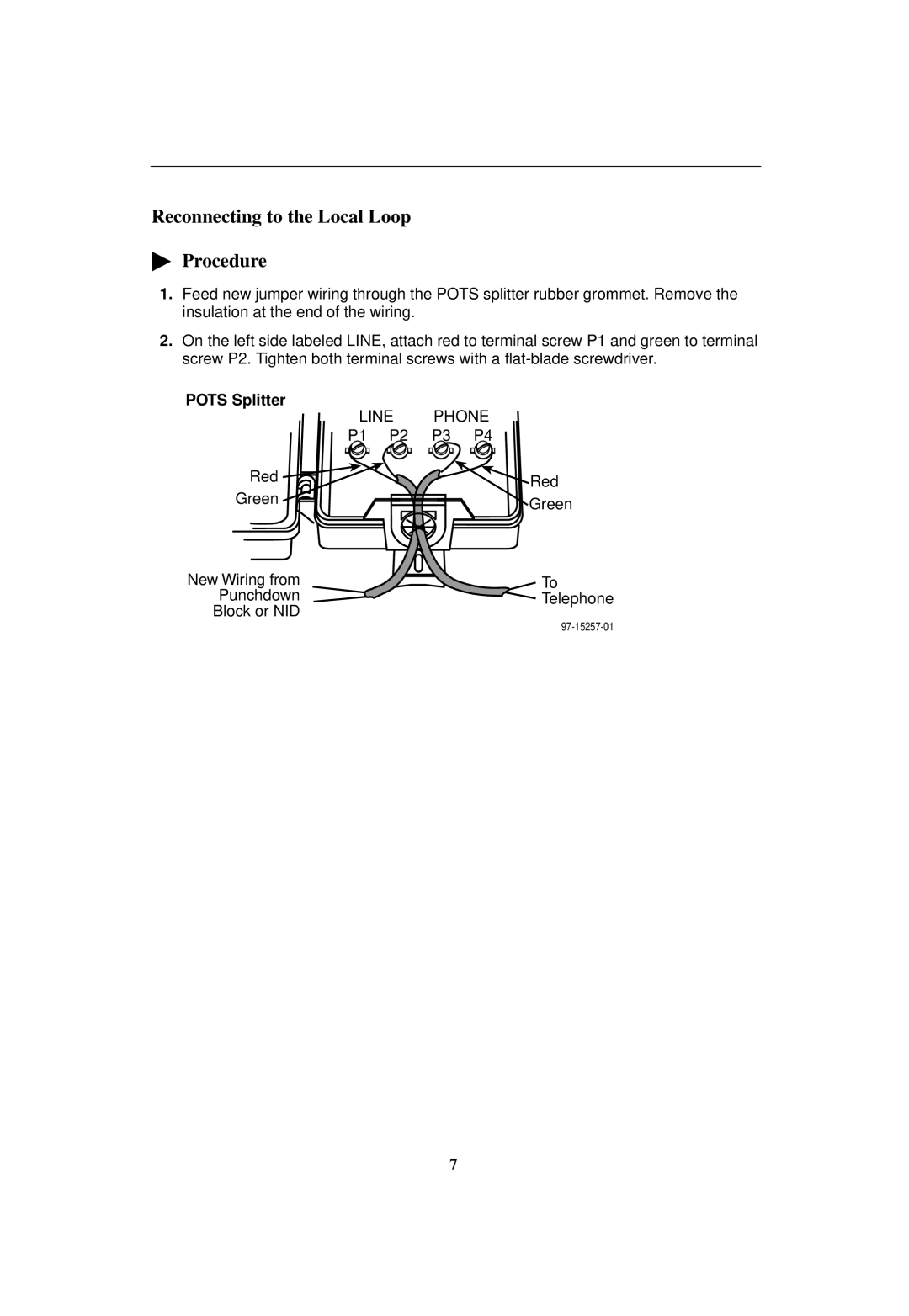 Nortel Networks 5030 installation instructions Reconnecting to the Local Loop Procedure 