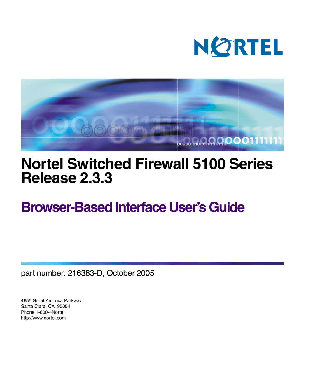 Nortel Networks manual Nortel Switched Firewall 5100 Series Release 