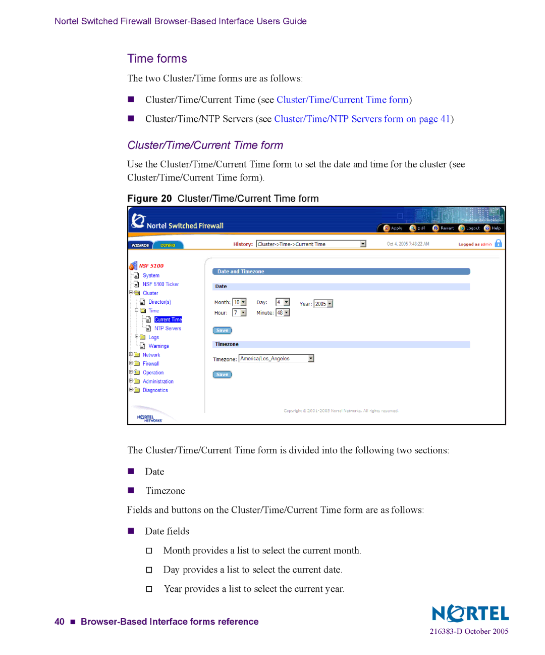 Nortel Networks 5100 manual Time forms, Cluster/Time/Current Time form 