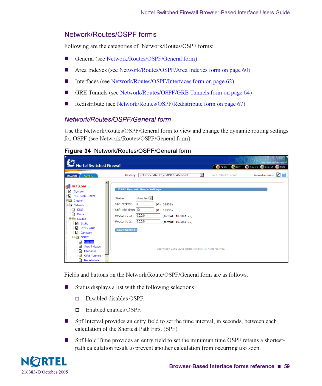 Nortel Networks 5100 manual Network/Routes/OSPF forms, Network/Routes/OSPF/General form 