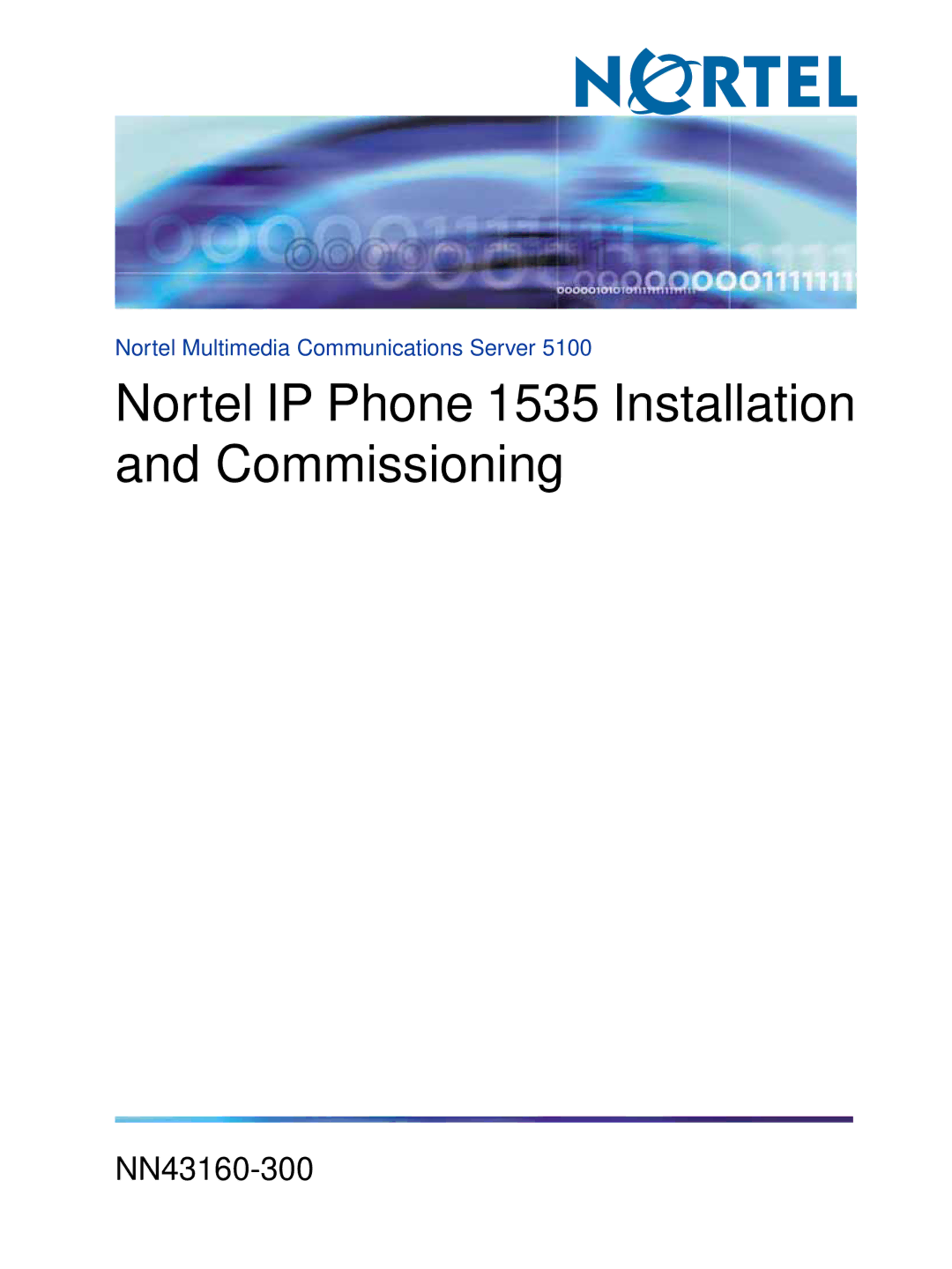 Nortel Networks 5100 manual Nortel IP Phone 1535 Installation and Commissioning 