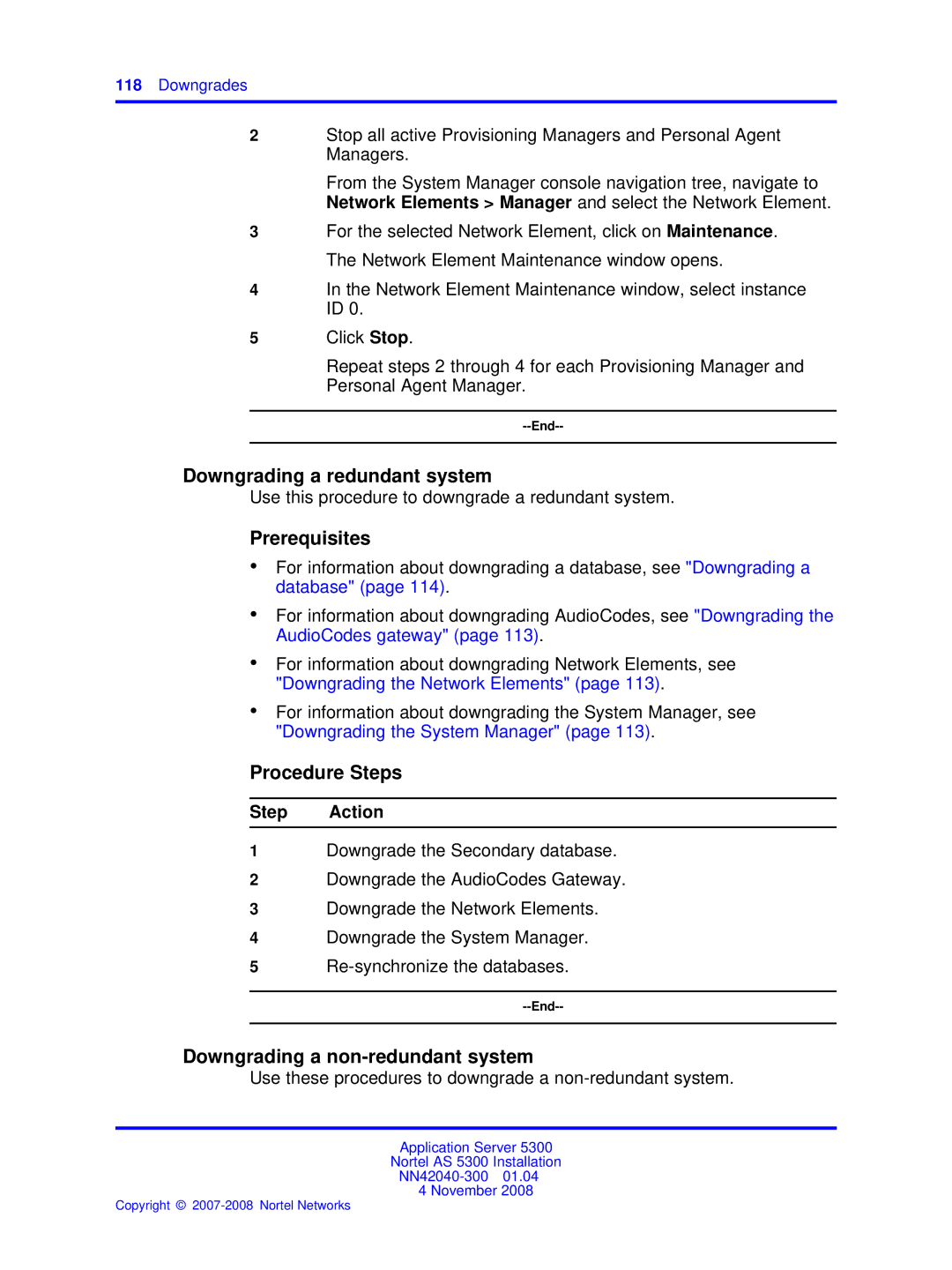 Nortel Networks 53r 5300 00 manual Downgrading a redundant system, Downgrading a non-redundant system 