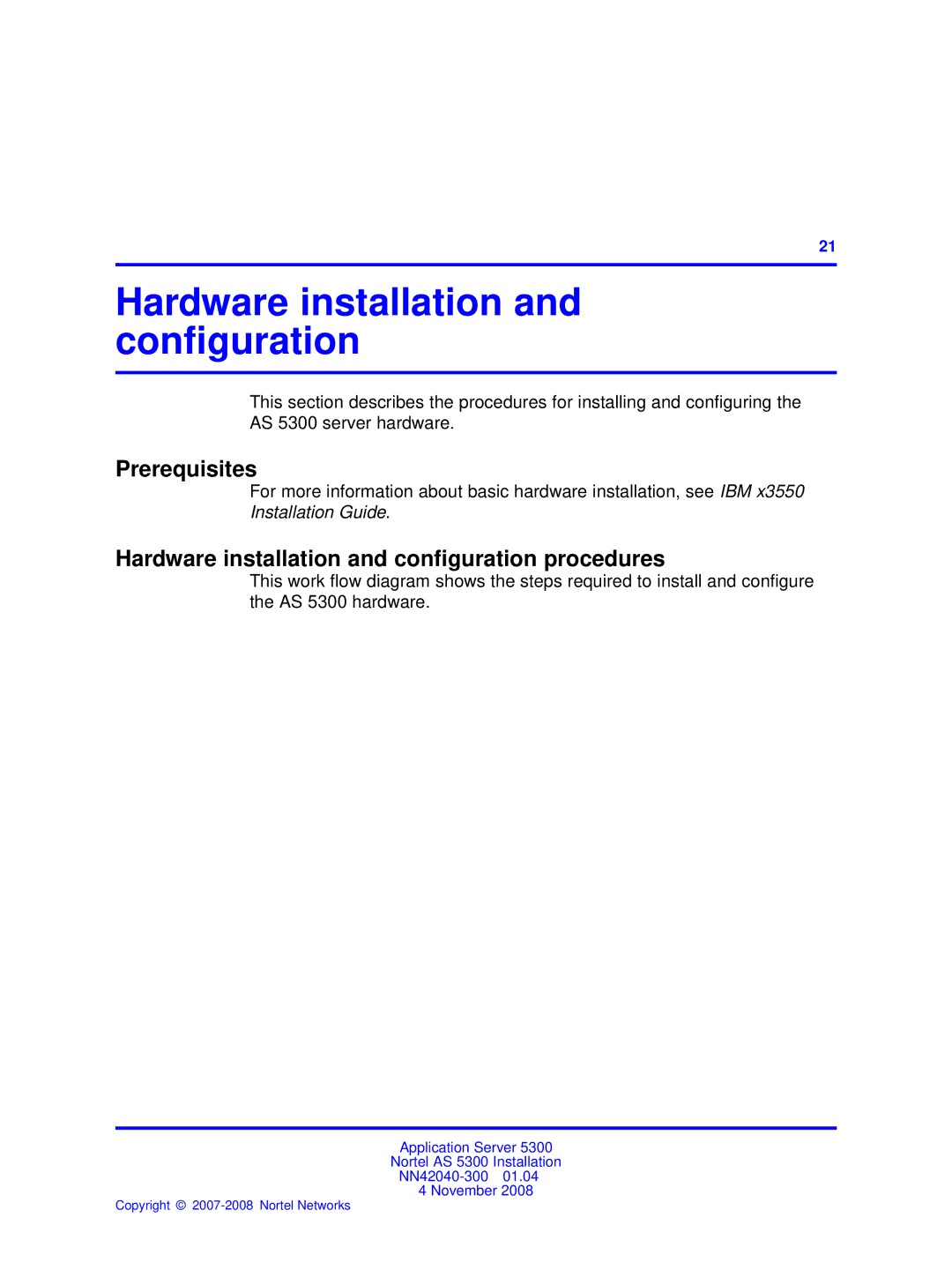 Nortel Networks 53r 5300 00 manual Hardware installation and conﬁguration, Prerequisites 