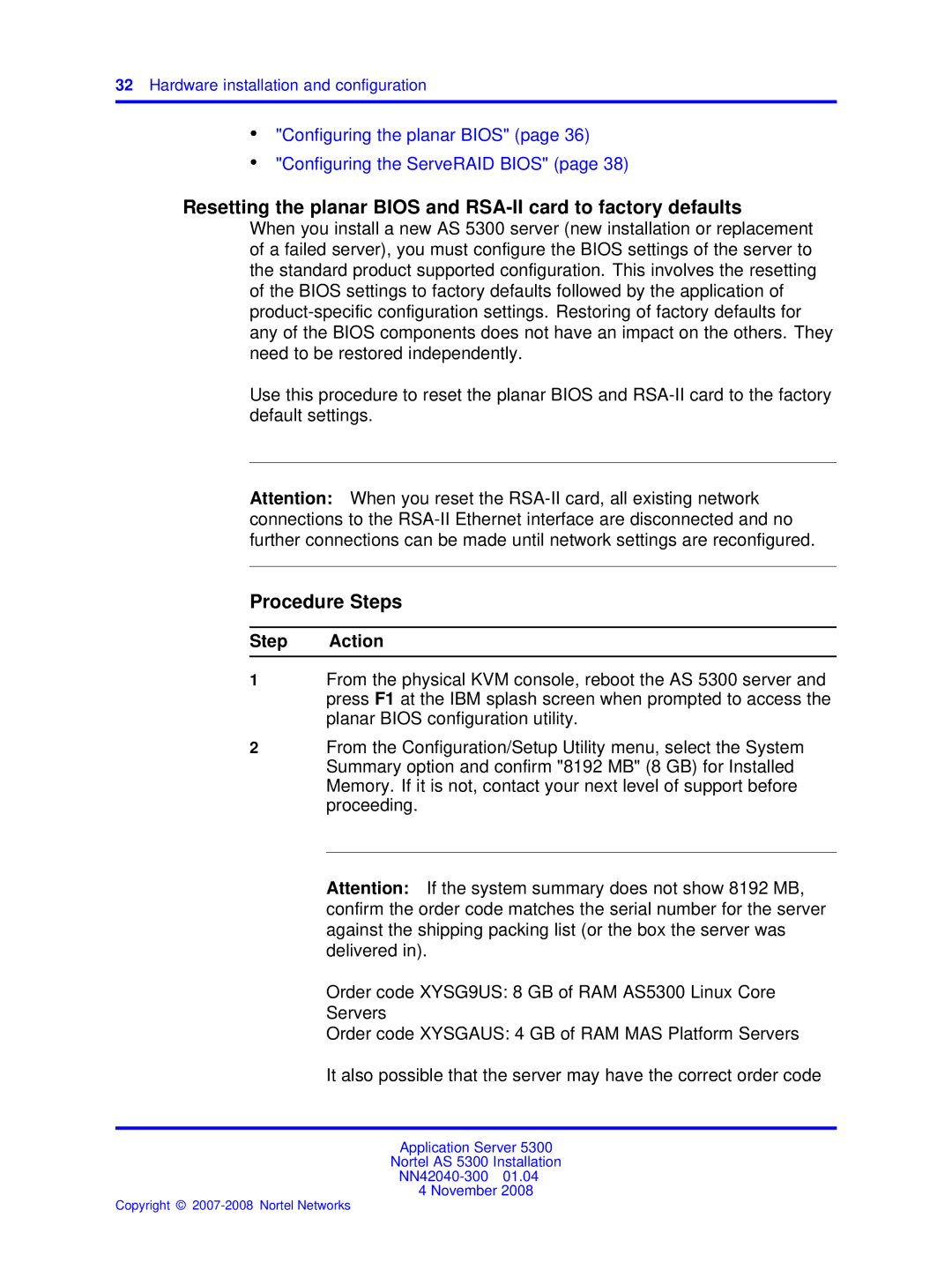 Nortel Networks 53r 5300 00 manual Configuring the planar Bios Configuring the ServeRAID Bios 