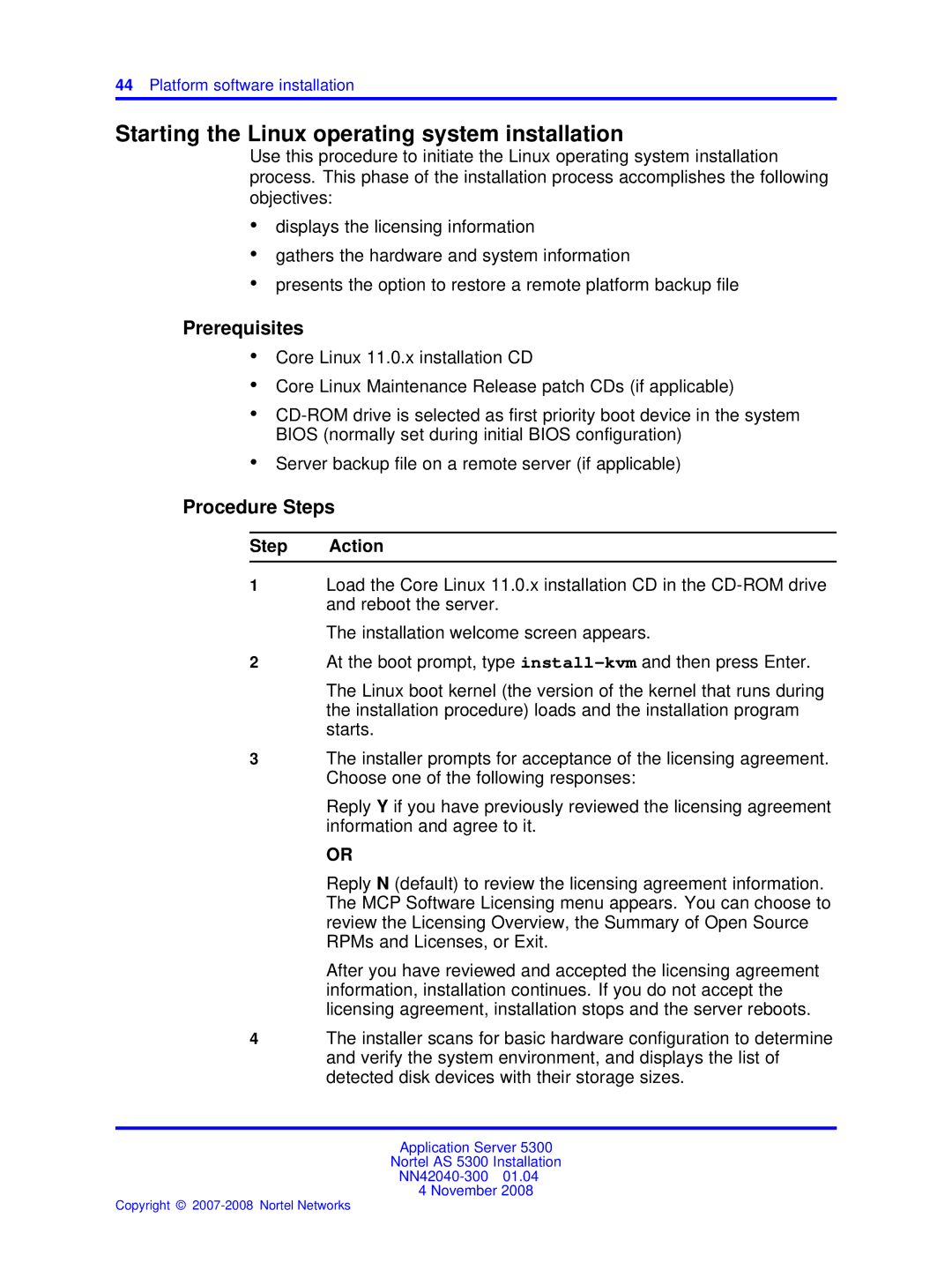 Nortel Networks 53r 5300 00 manual Starting the Linux operating system installation, Prerequisites 