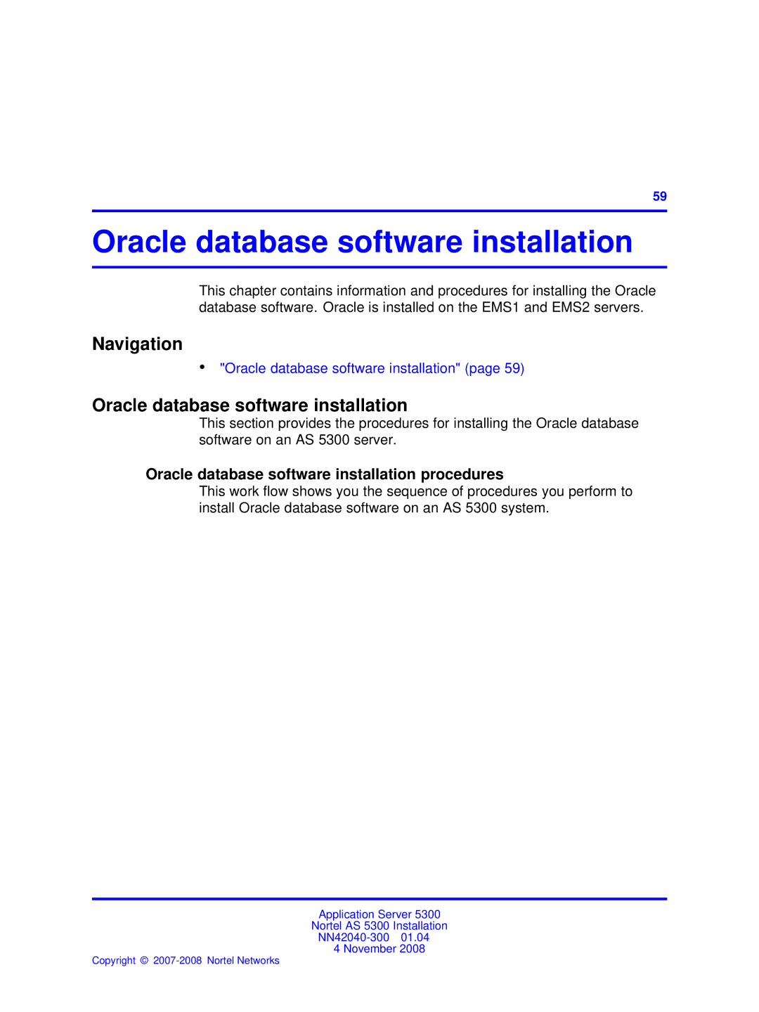 Nortel Networks 53r 5300 00 manual Oracle database software installation procedures 