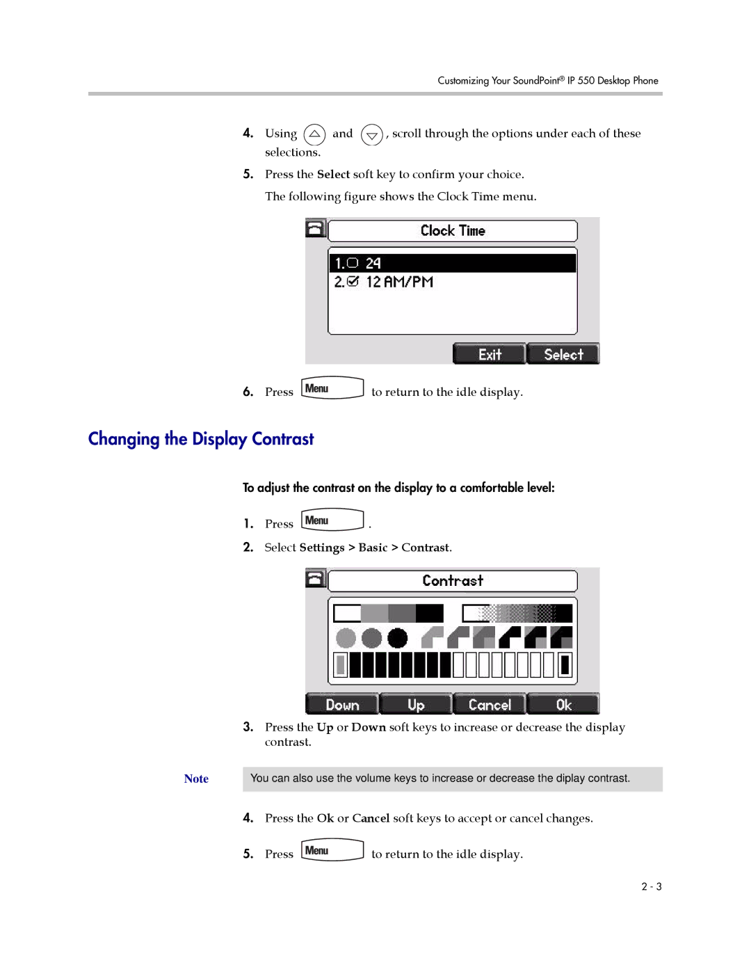 Nortel Networks 550 manual Changing the Display Contrast, Select Settings Basic Contrast 