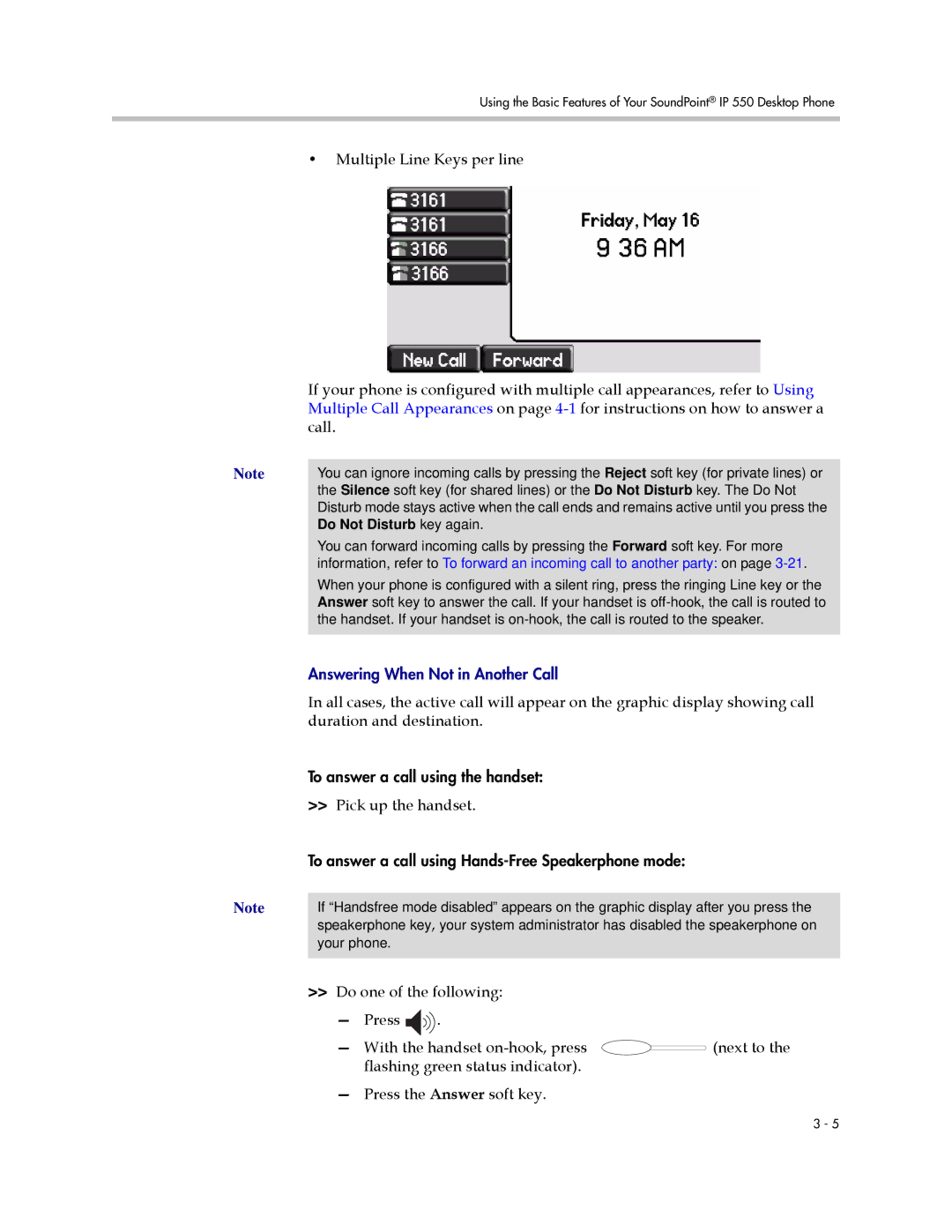 Nortel Networks 550 manual To answer a call using Hands-Free Speakerphone mode, Do Not Disturb key again 