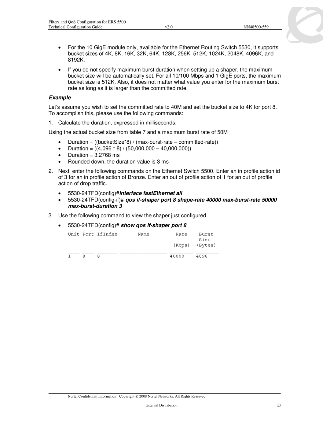 Nortel Networks 5520, 5510 manual 5530-24TFDconfig#show qos if-shaper port 