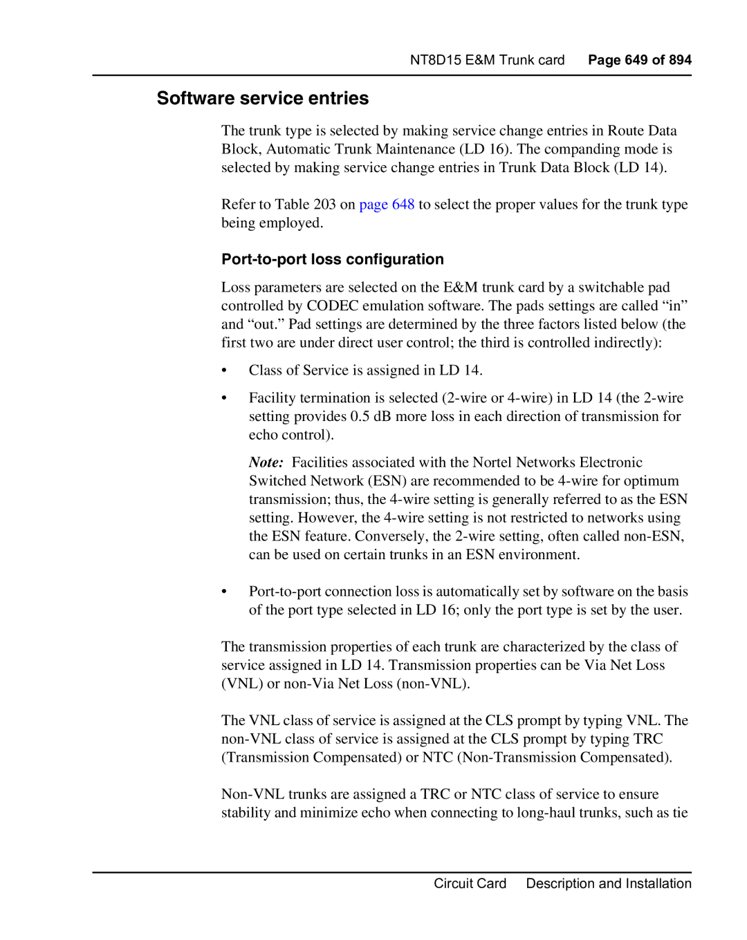 Nortel Networks 553-3001-211 manual Software service entries, Port-to-port loss configuration 