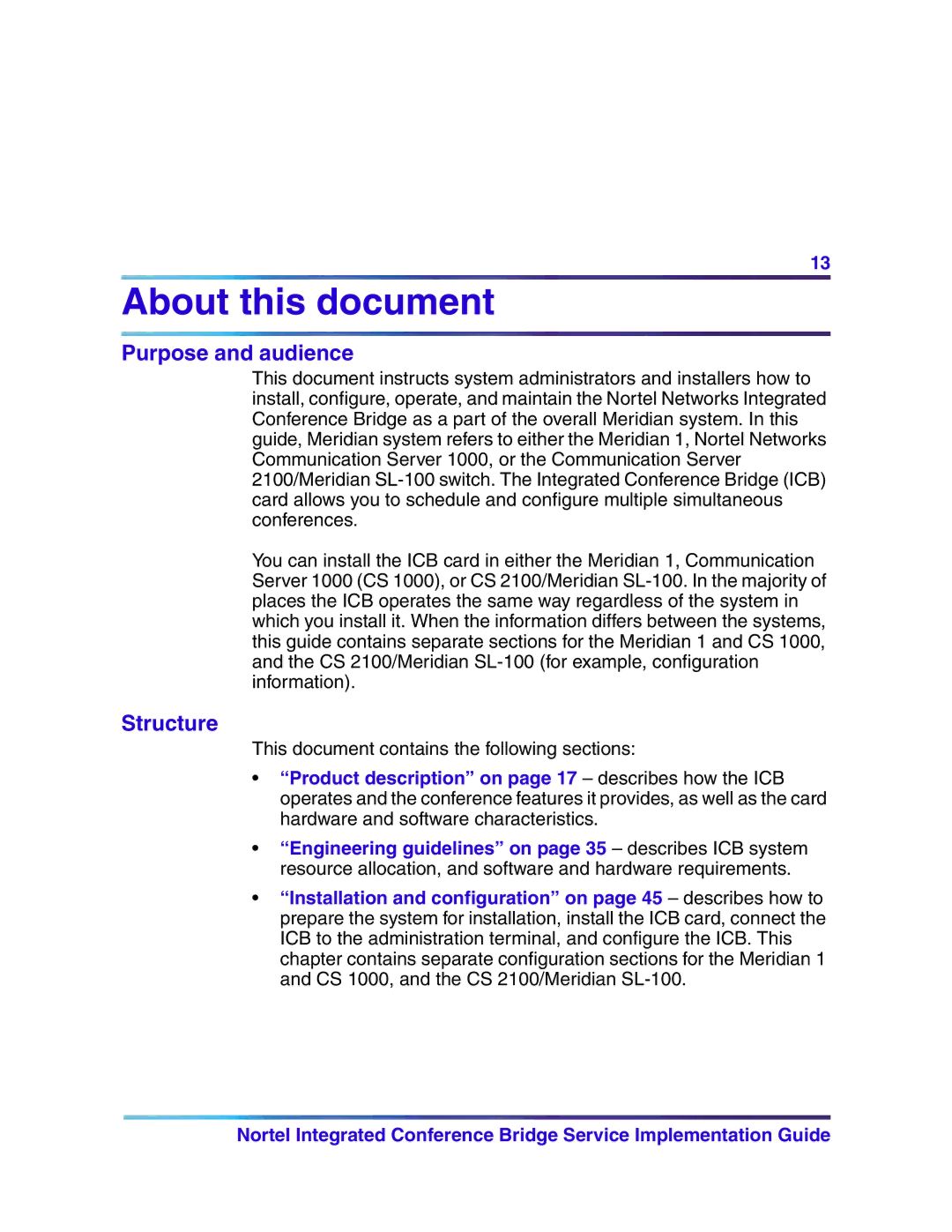 Nortel Networks 555-4001-135, 553-3001-358 manual About this document, Purpose and audience, Structure 