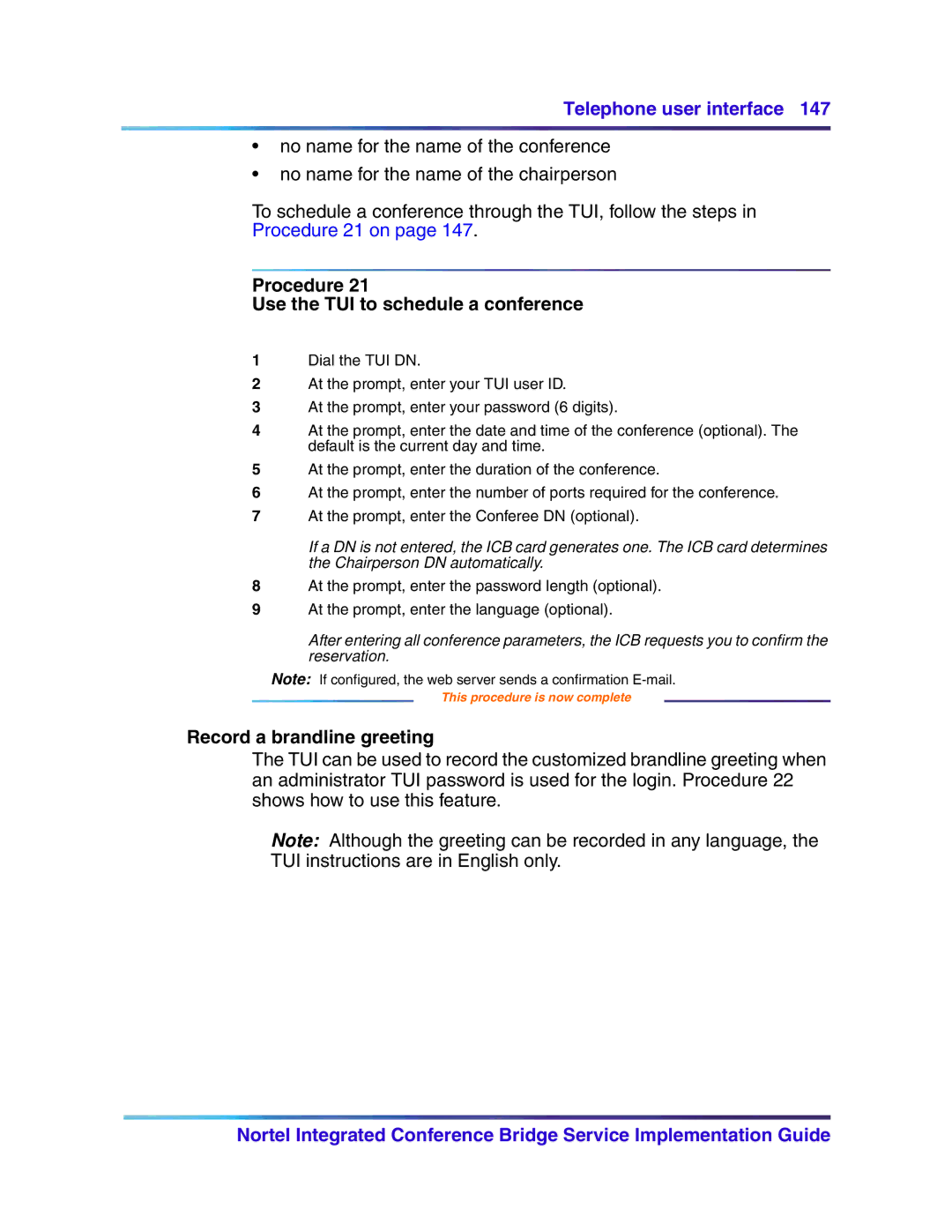 Nortel Networks 555-4001-135, 553-3001-358 Procedure Use the TUI to schedule a conference, Record a brandline greeting 