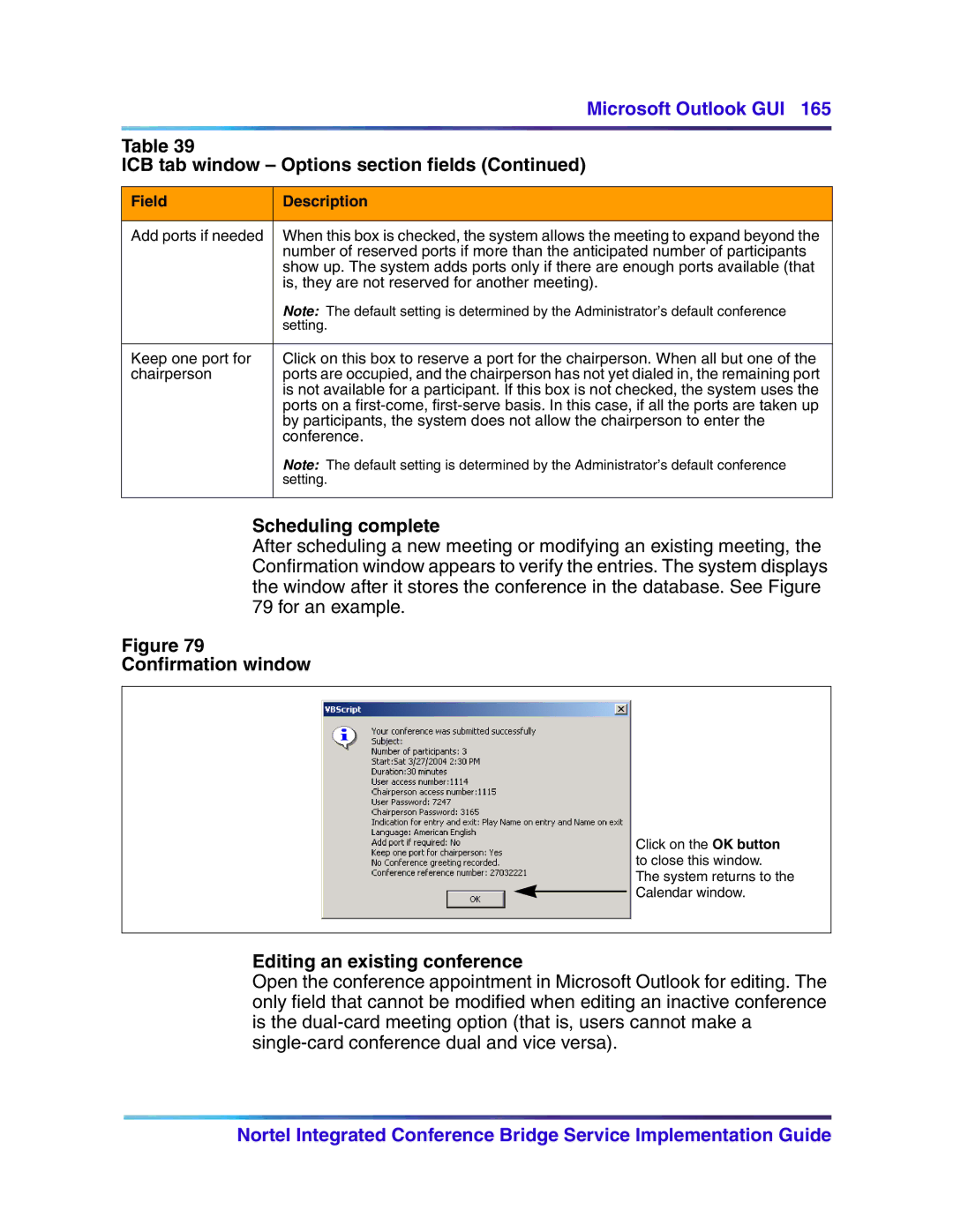 Nortel Networks 555-4001-135, 553-3001-358 manual Scheduling complete, Confirmation window, Editing an existing conference 