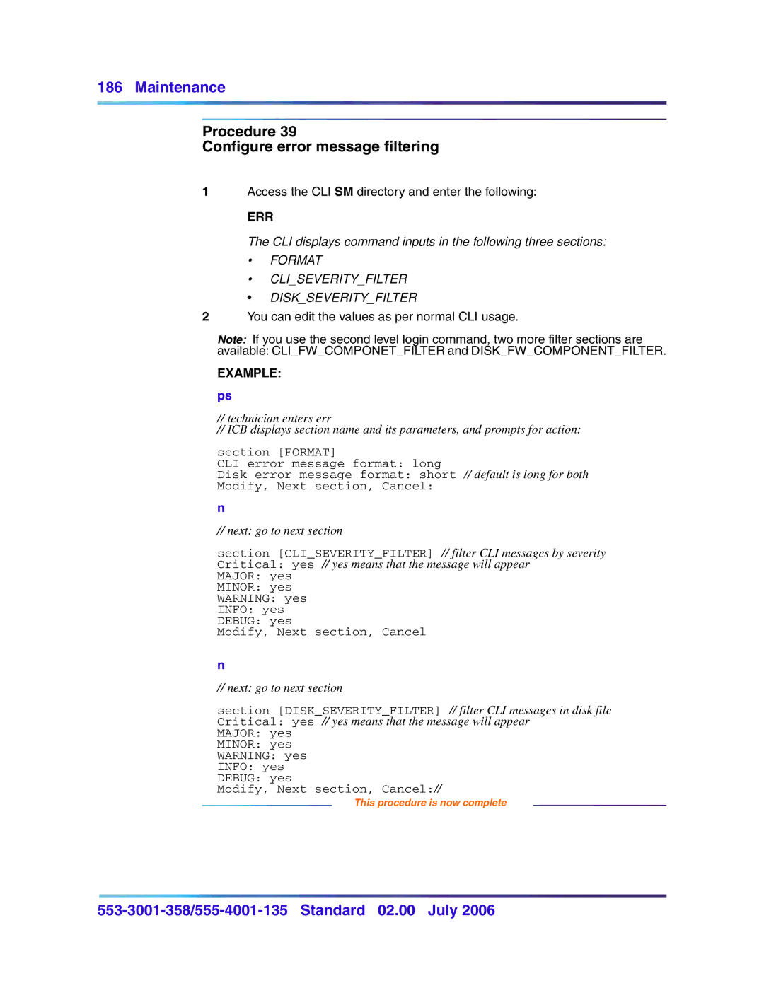 Nortel Networks 553-3001-358, 555-4001-135 manual Procedure Configure error message filtering, Err 