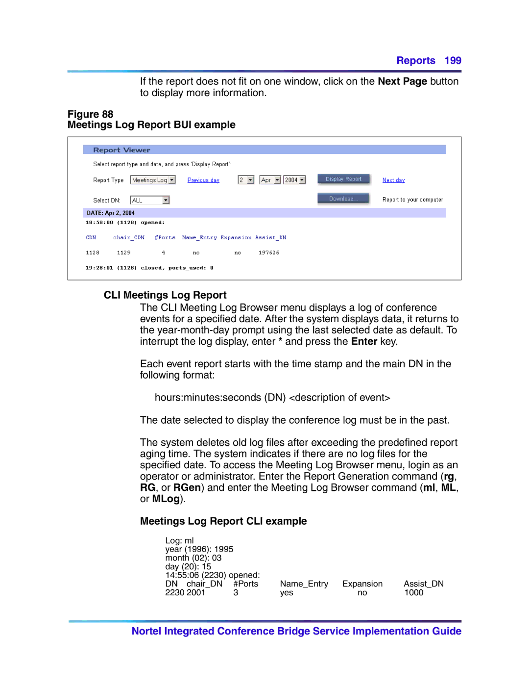 Nortel Networks 555-4001-135 Meetings Log Report BUI example CLI Meetings Log Report, Meetings Log Report CLI example 